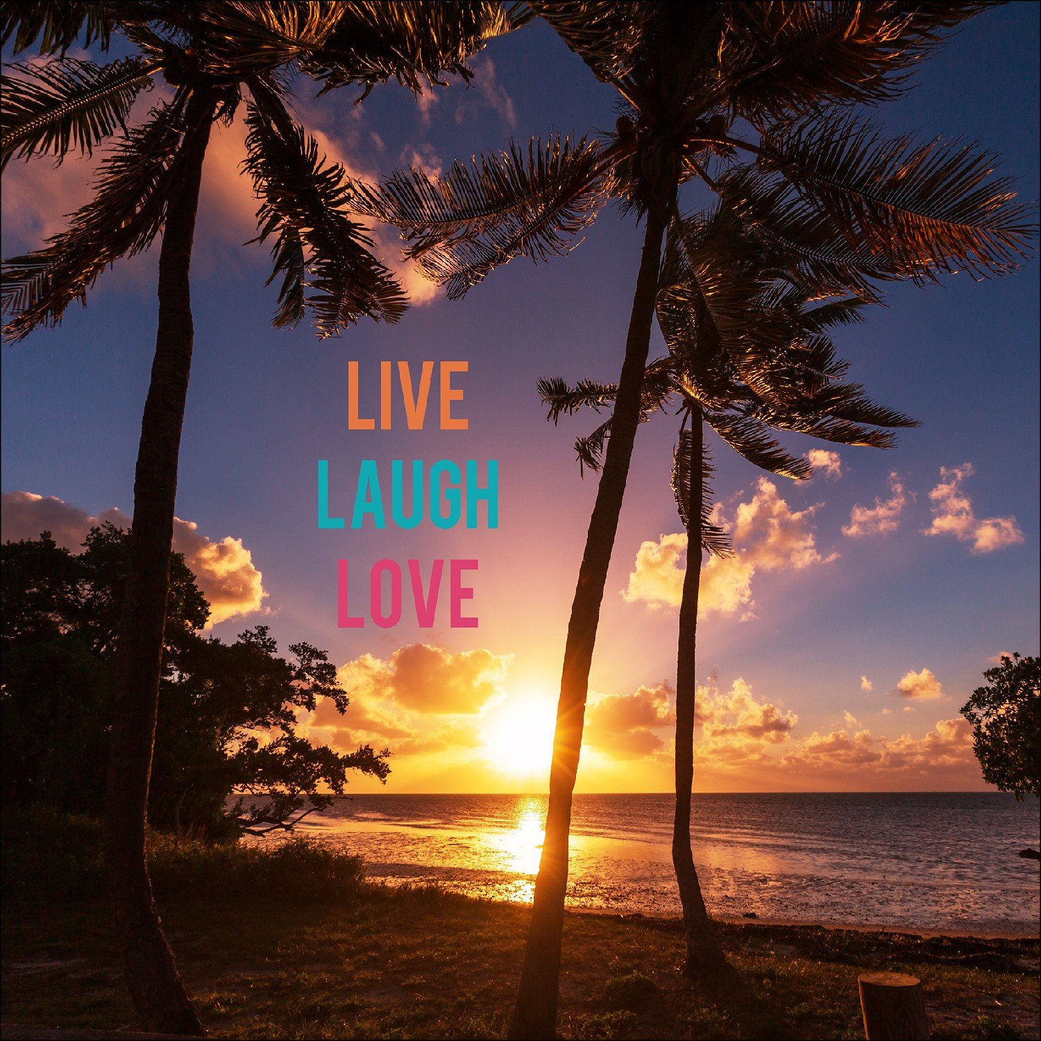 Inscription en anglais Live Laugh Love pour un message inspirant mural