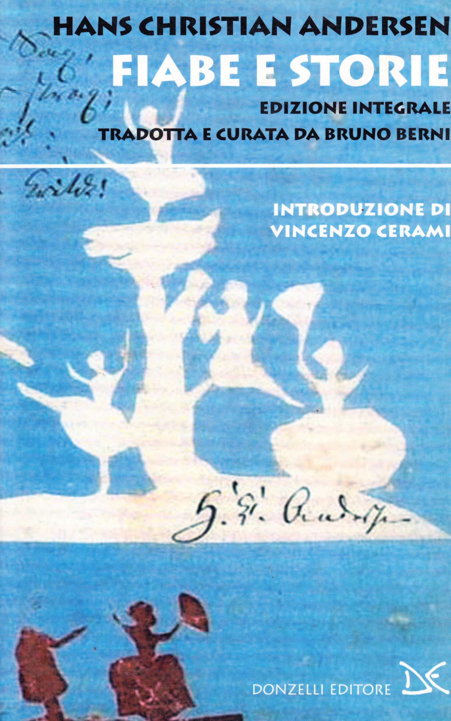 Fiabe e storie. Ediz. integrale