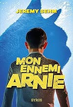 Download Mon ennemi Arnie (GRAND FORMAT SYROS) PDF