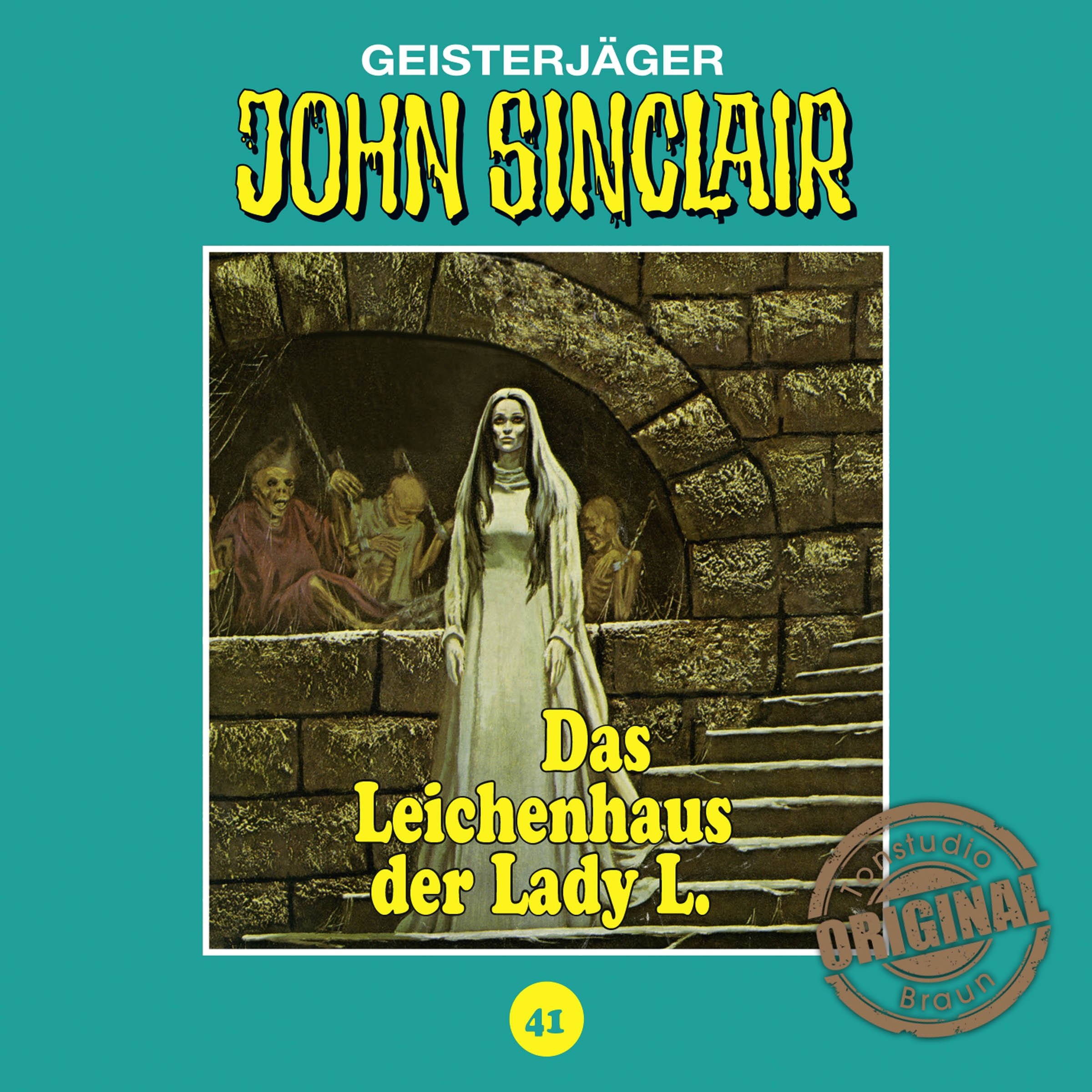 Cover art for Das Leichenhaus der Lady L.: John Sinclair - Tonstudio Braun Klassiker 41