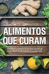 Alimentos que Curam