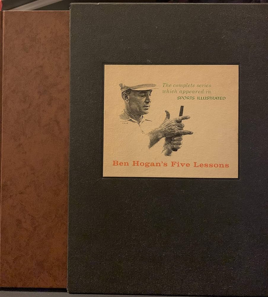 Five Lessons the Modern Fundamentals of Golf 1957: Hogan