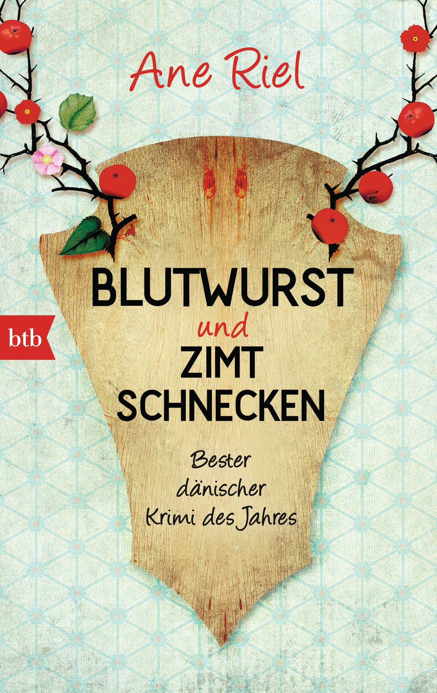 Blutwurst und Zimtschnecken: Bester dänischer Krimi des Jahres (German Edition)