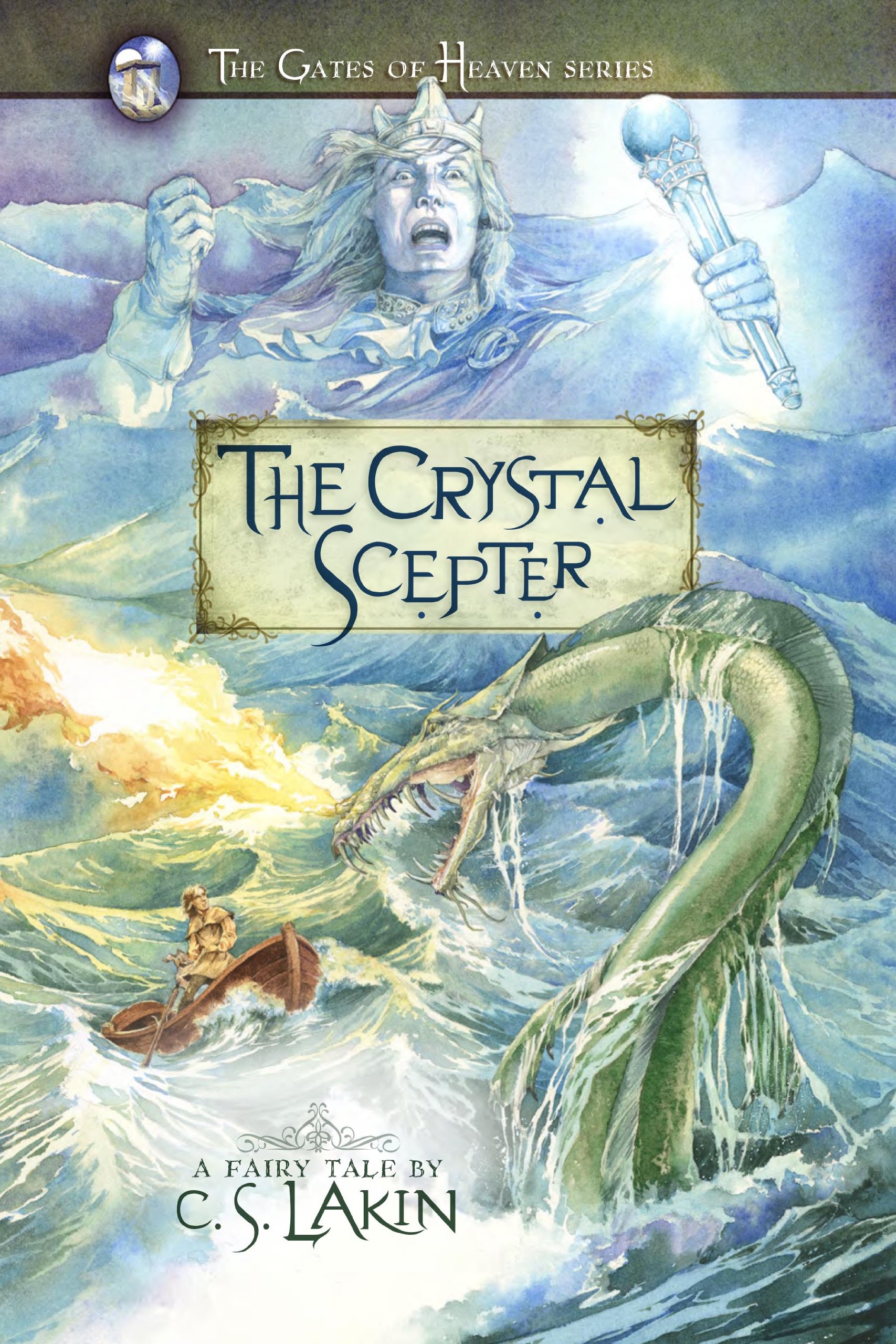 The Crystal Scepter (Volume 5) (The Gates of Heaven Series)