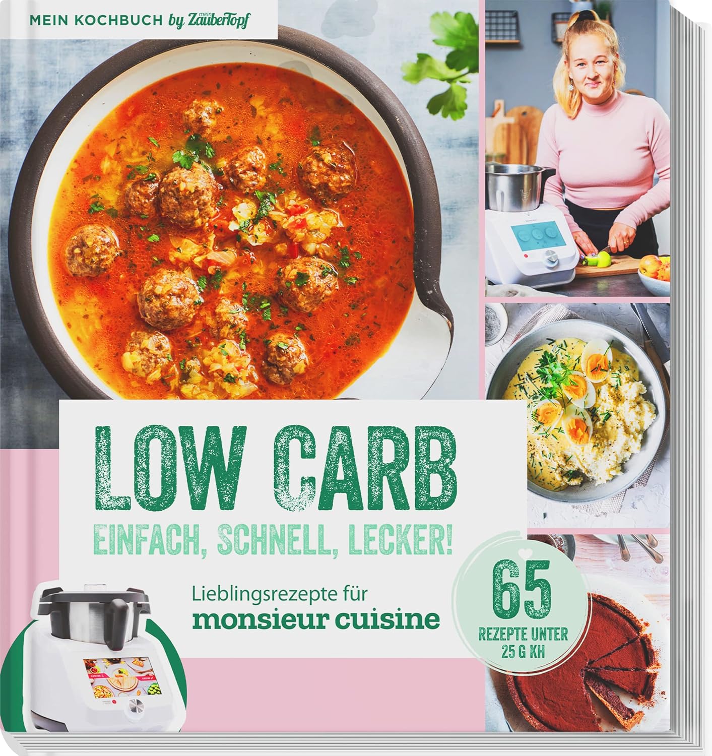 Low Carb Rezepte Monsieur Cuisine Connect LOW CARB – Lieblingsrezepte für Monsieur Cuisine by mein Zaubertopf