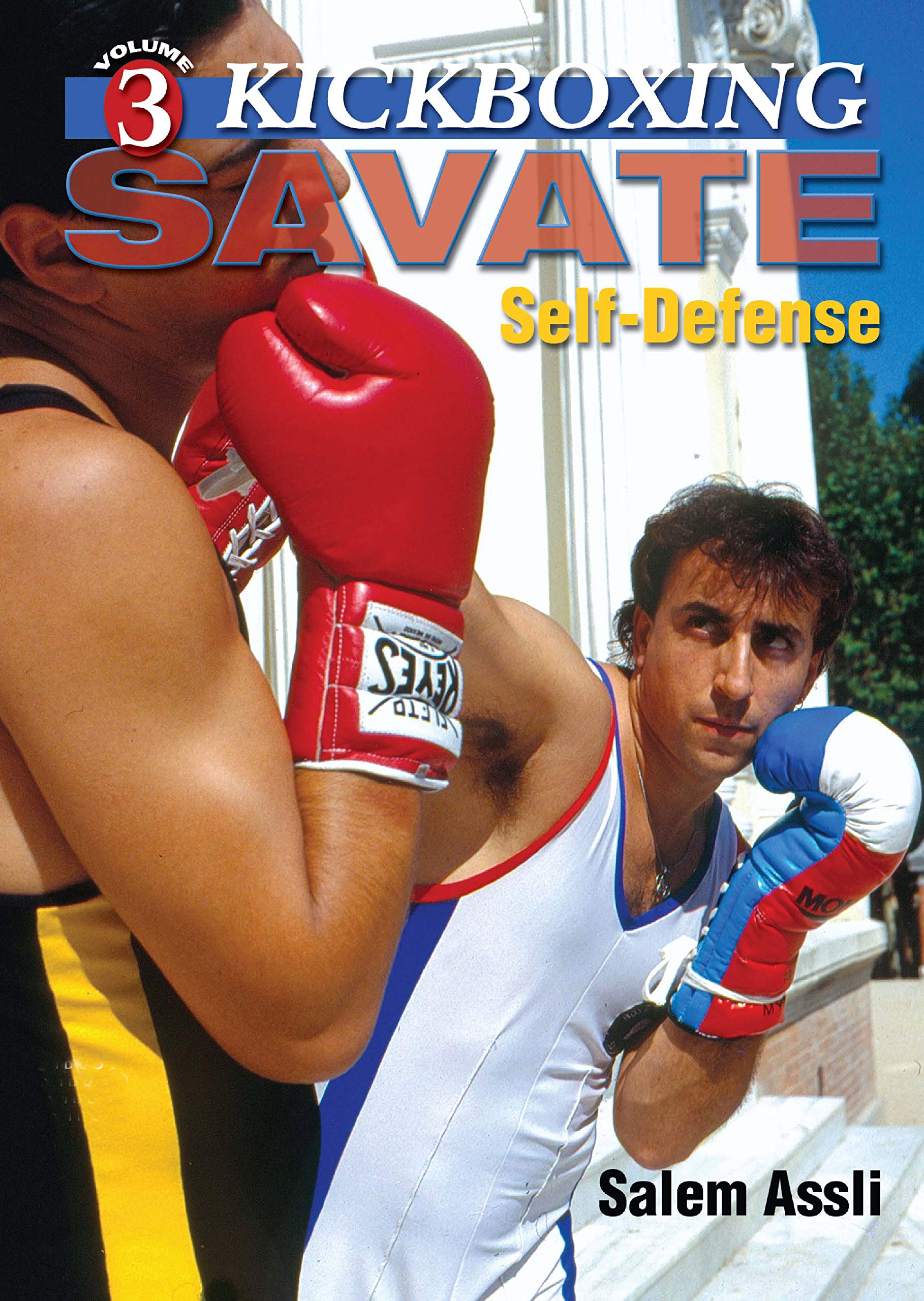 KickBoxing Savate By Salem Assli Vol 3 Self-Defense