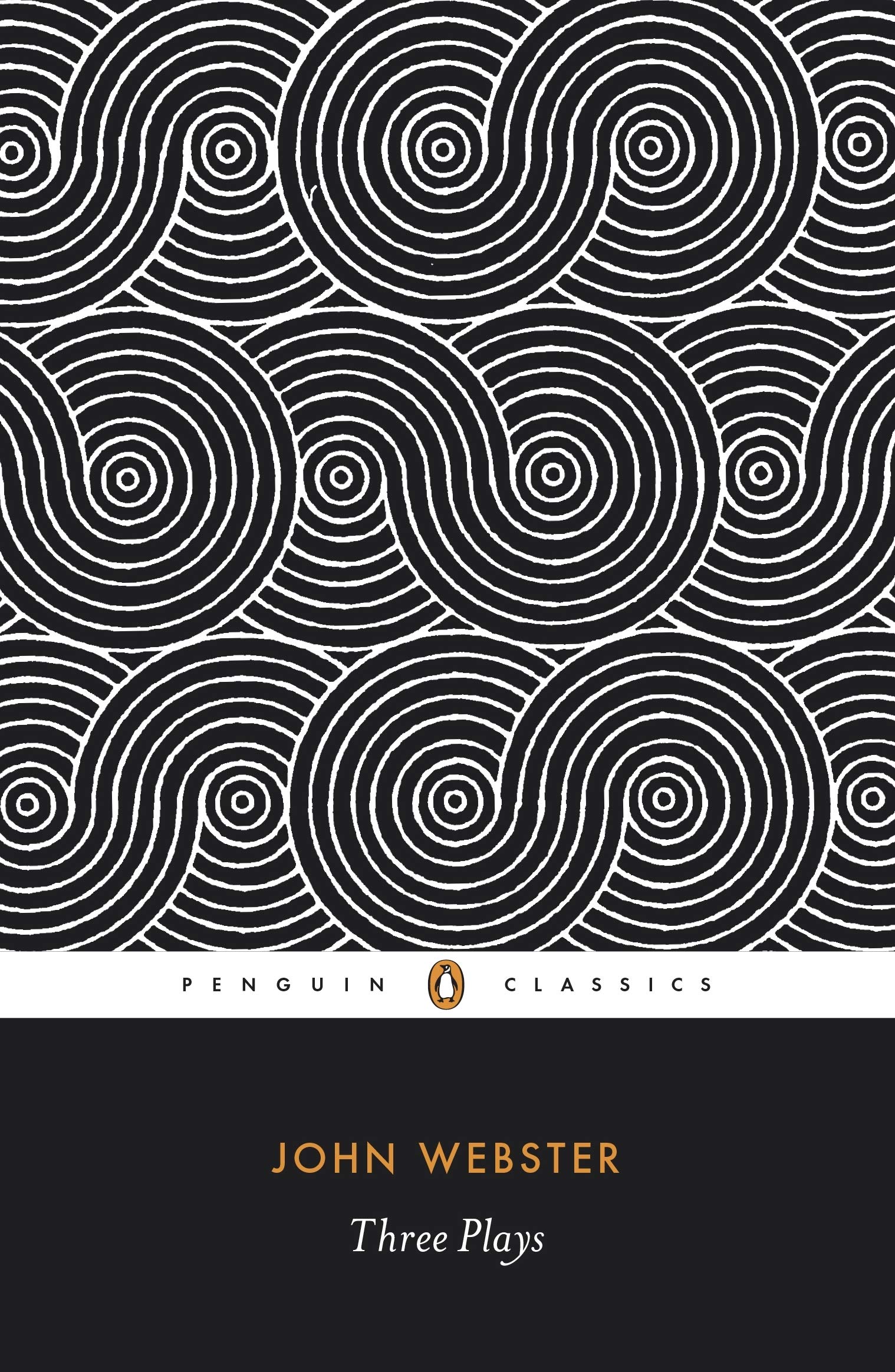 Three Plays (Penguin Classics)-John Webster,D. C. Gunby