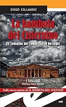 La bambola del Cisternino Unindagine del commissario Botteghi