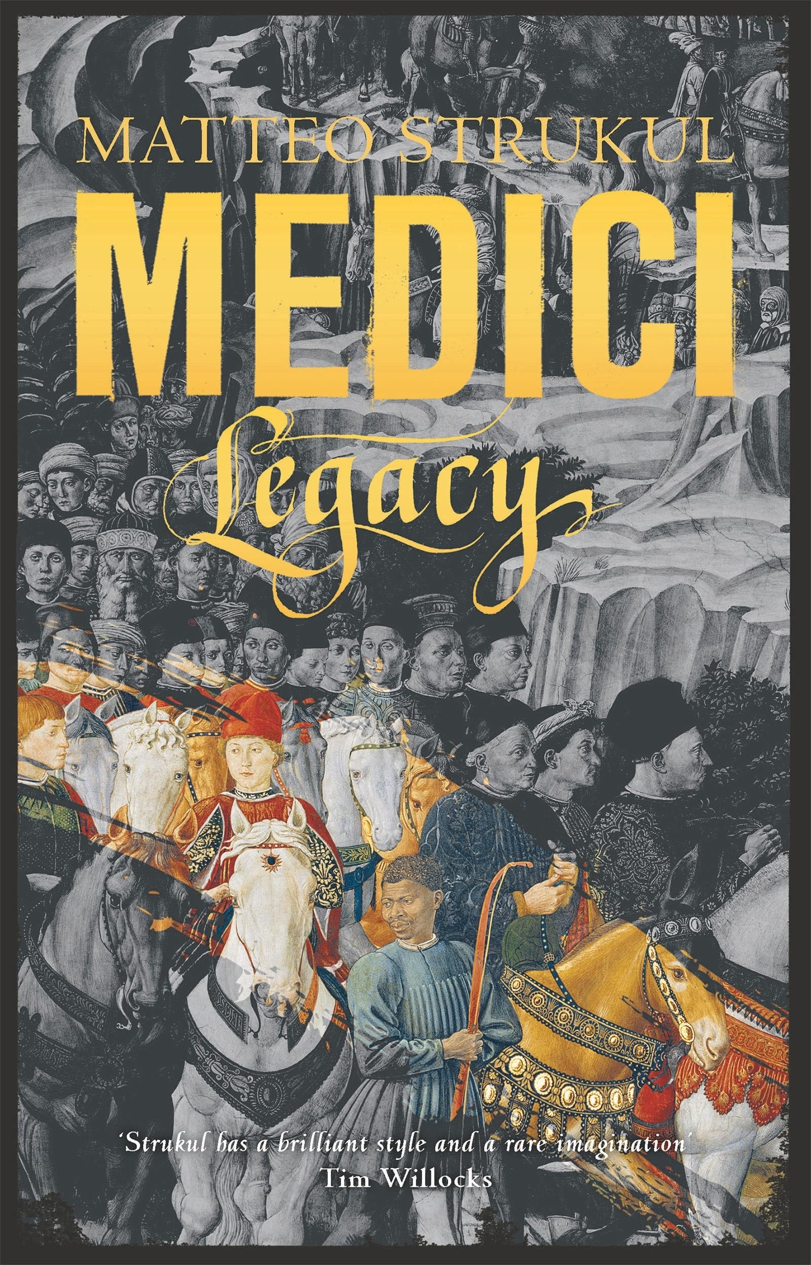 Medici ~ Legacy (Masters of Florence). Strukul, Strukul, 9781786692191 New.#+,.#