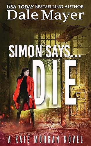 Simon Says... Die (Kate Morgan Thrillers Book 9)