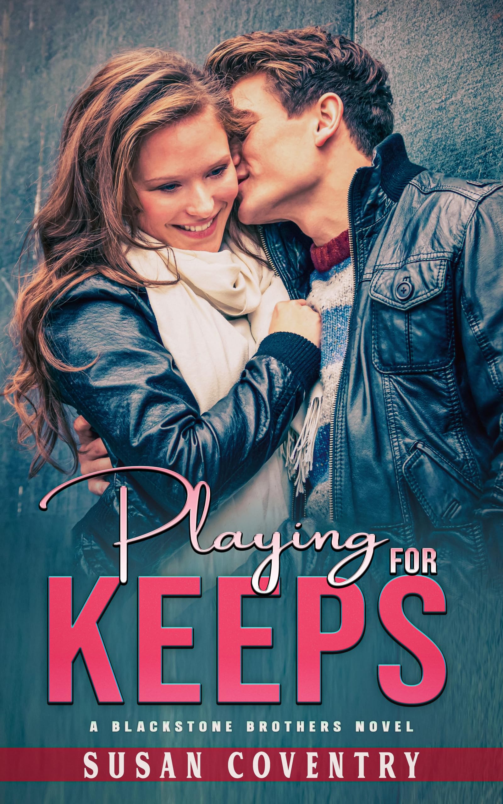 Playing for Keeps (Blackstone Brothers Series Book 3)