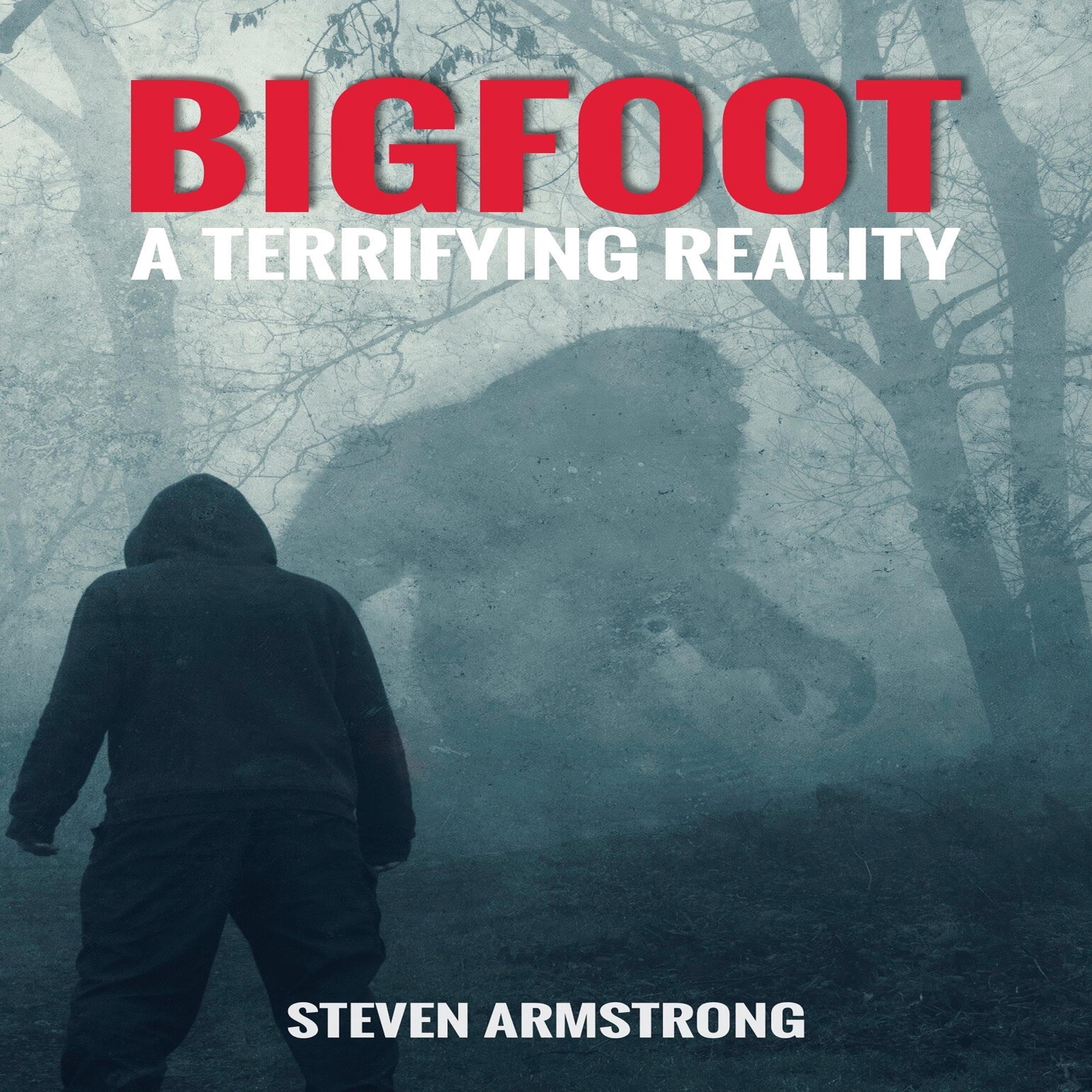 Cover art for Bigfoot: A Terrifying Reality