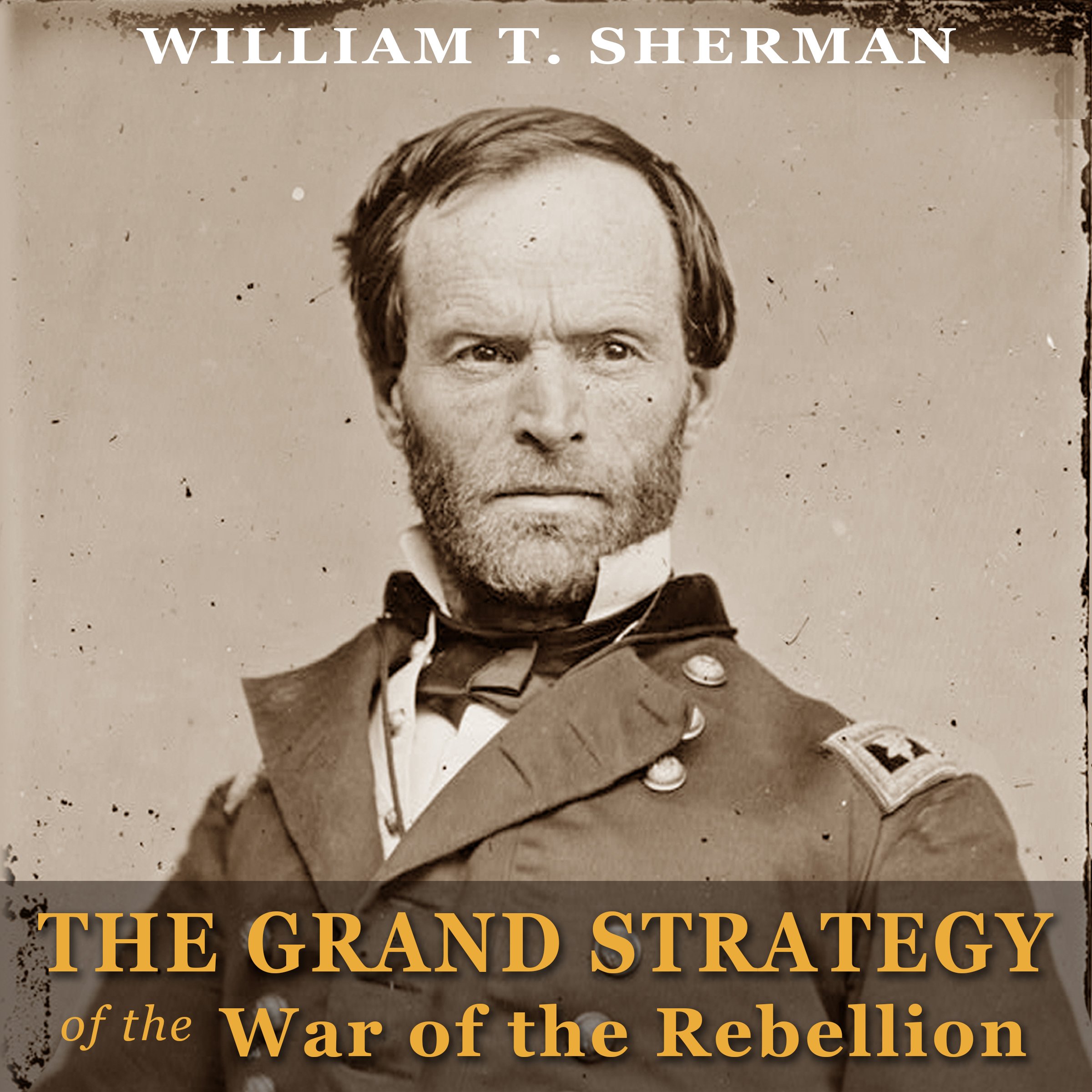 Cover art for The Grand Strategy of the War of the Rebellion