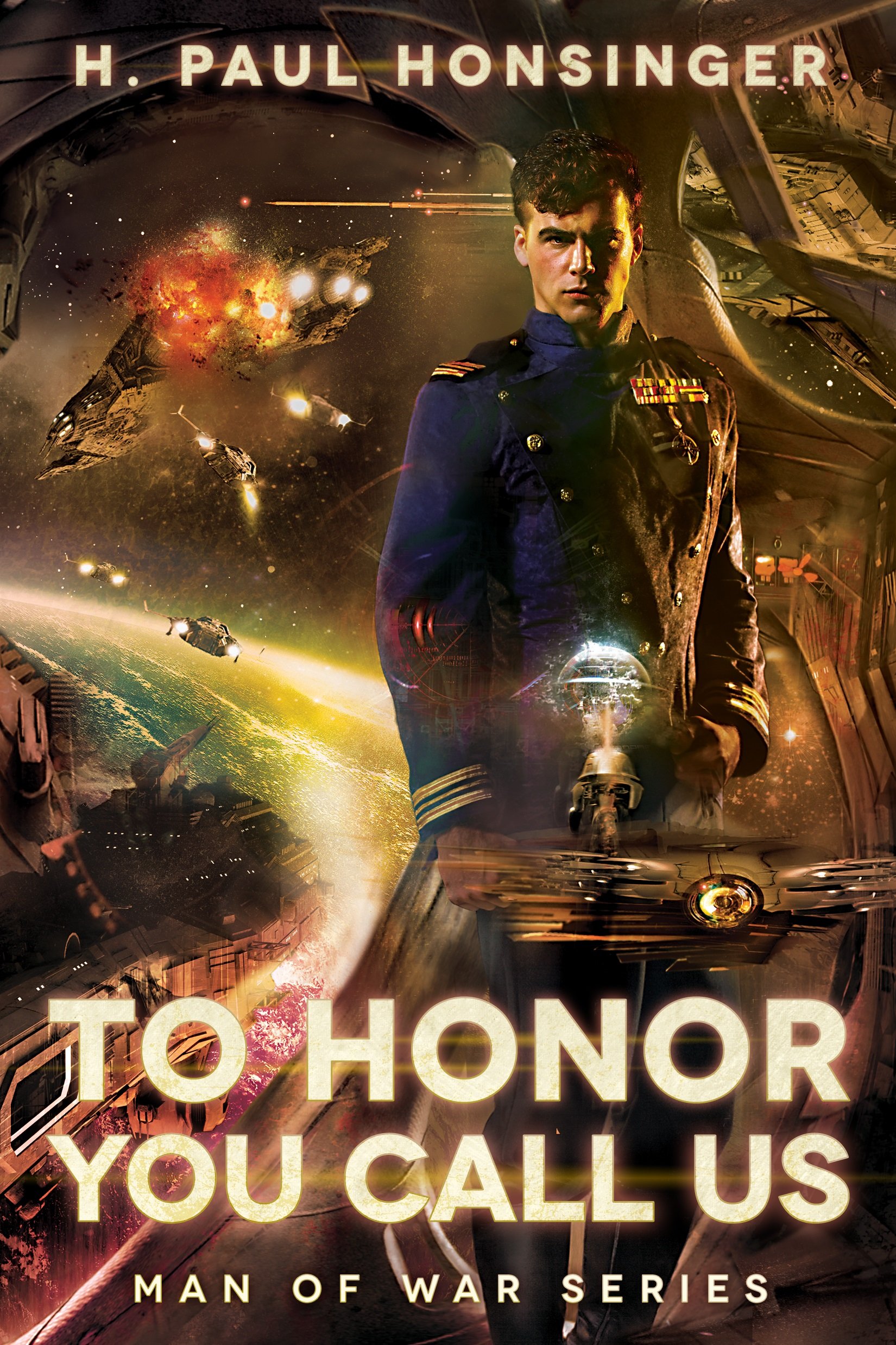 To Honor You Call Us (Man of War Book 1) cover