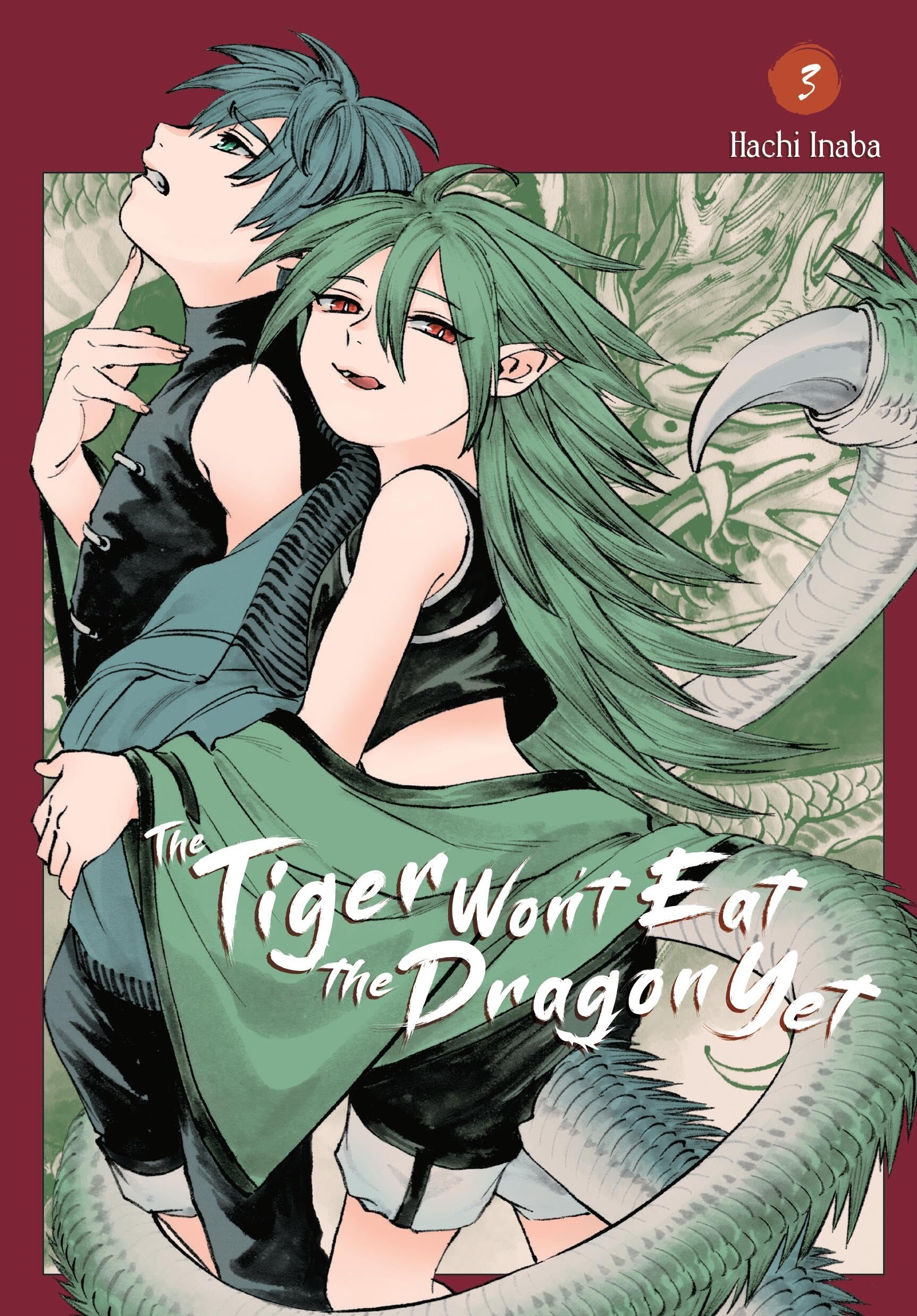 The Tiger Won't Eat the Dragon Yet, Vol. 3 (Volume 3) (The Tiger Won't Eat the Dragon Yet, 3)