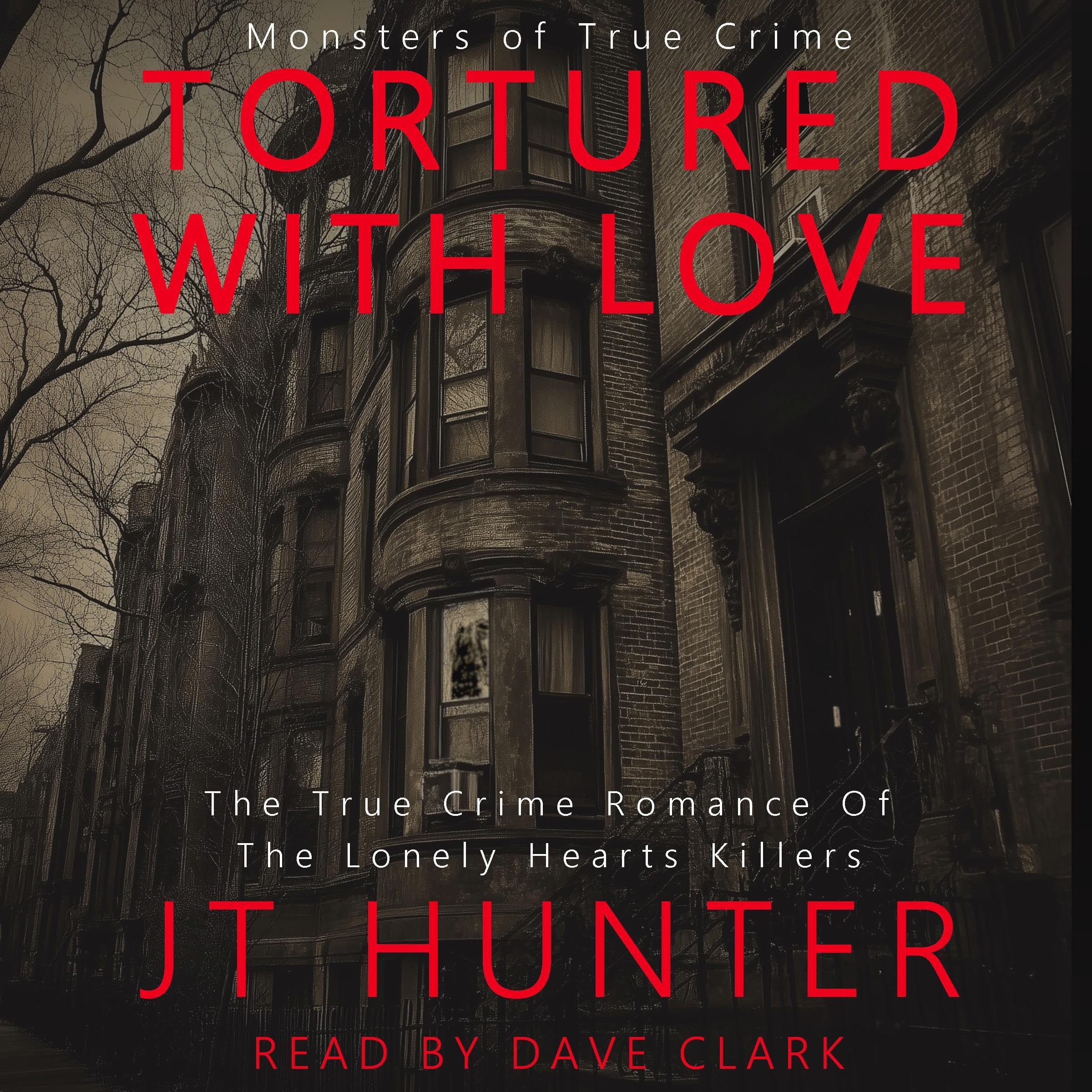 Tortured with Love