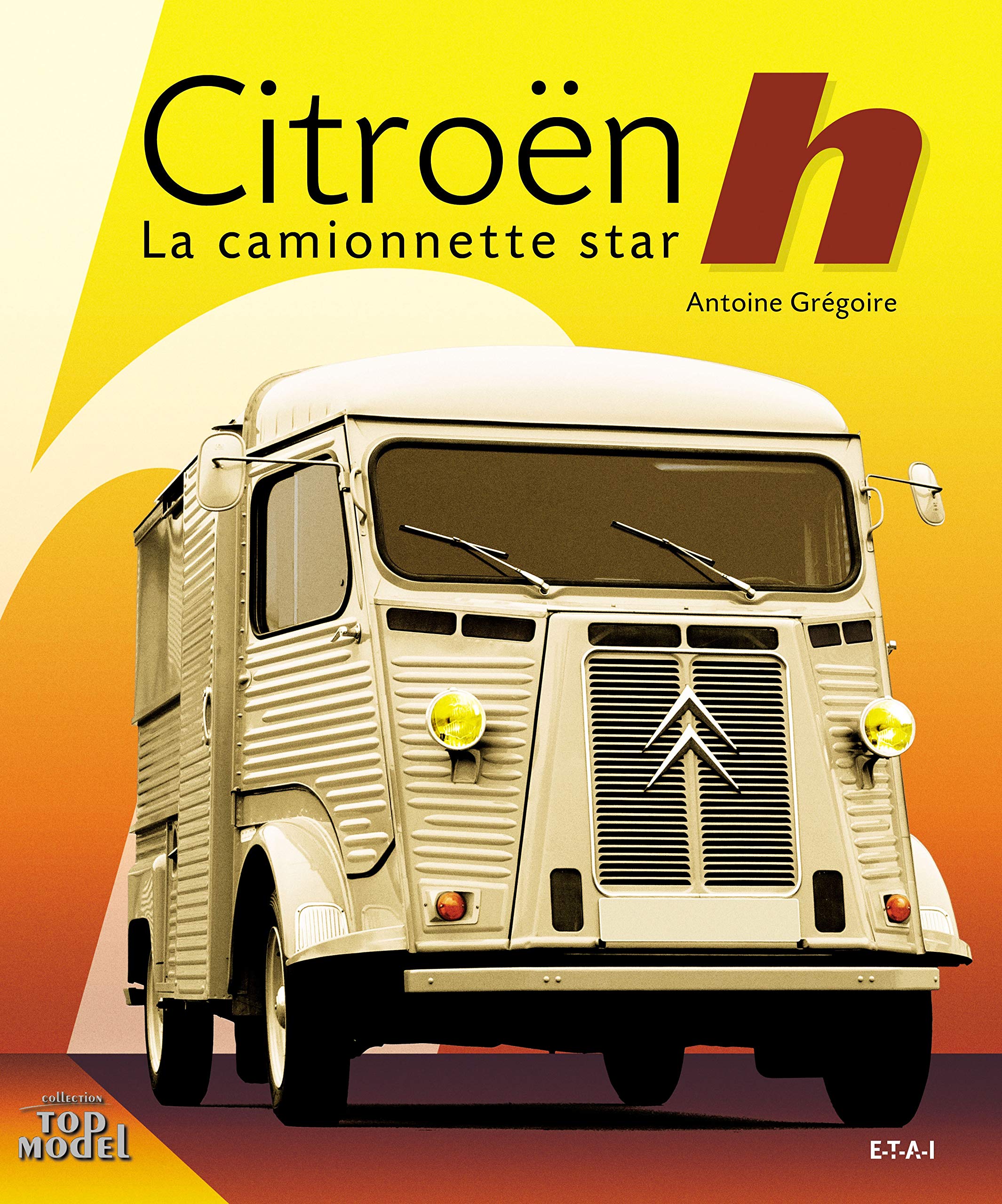 Citroën type H - la camionnette star