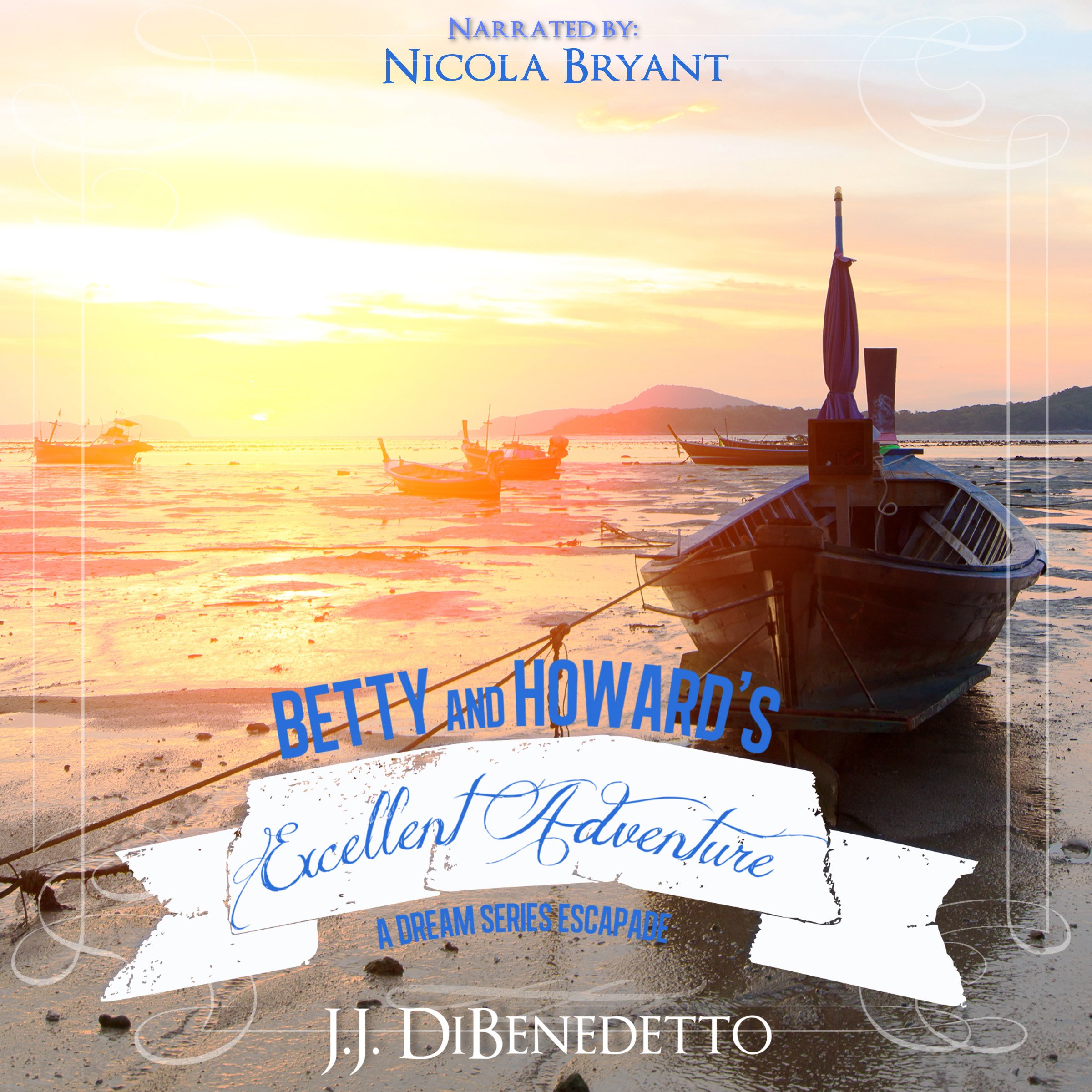 Betty and Howard's Excellent Adventure