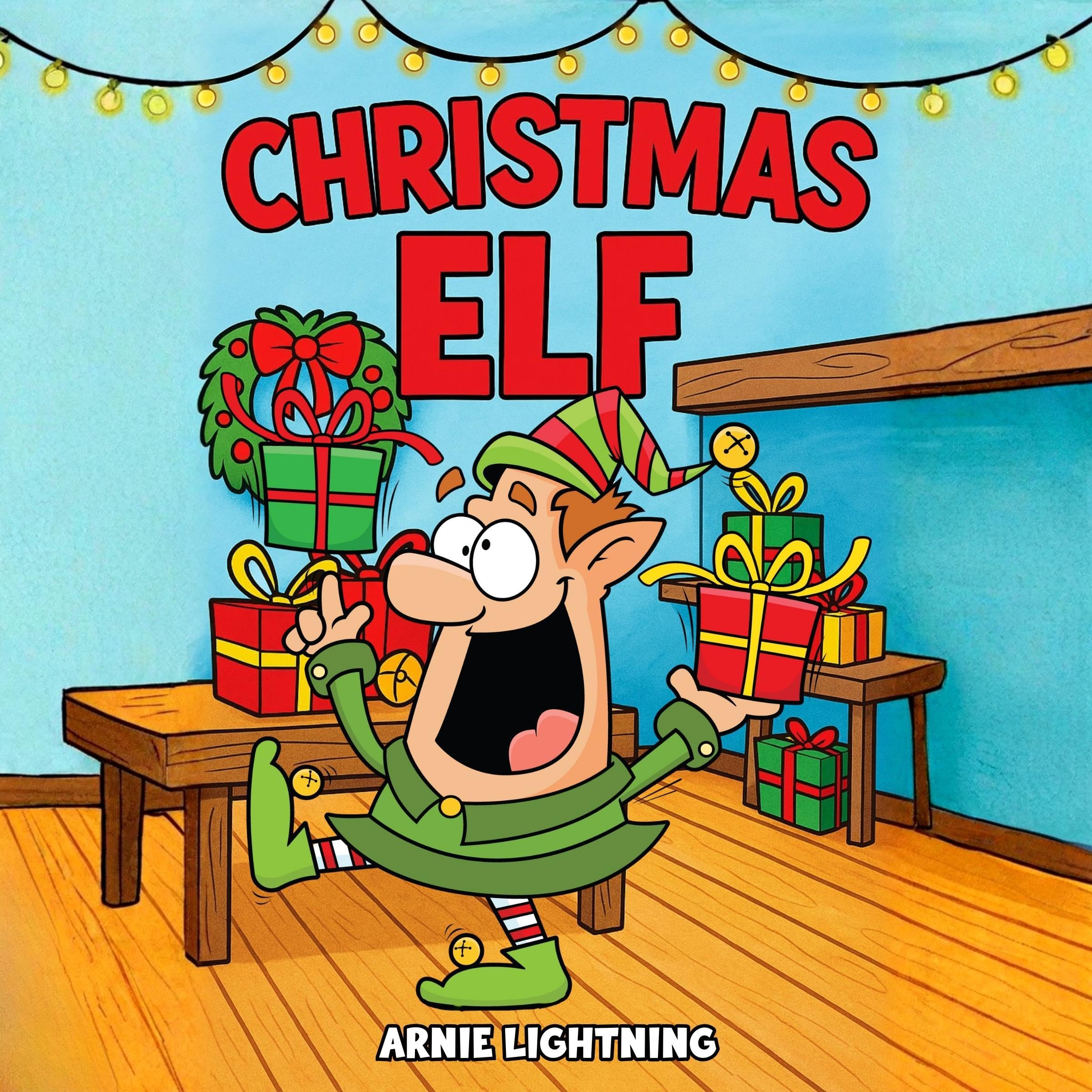 Children's Book: The Christmas Elf