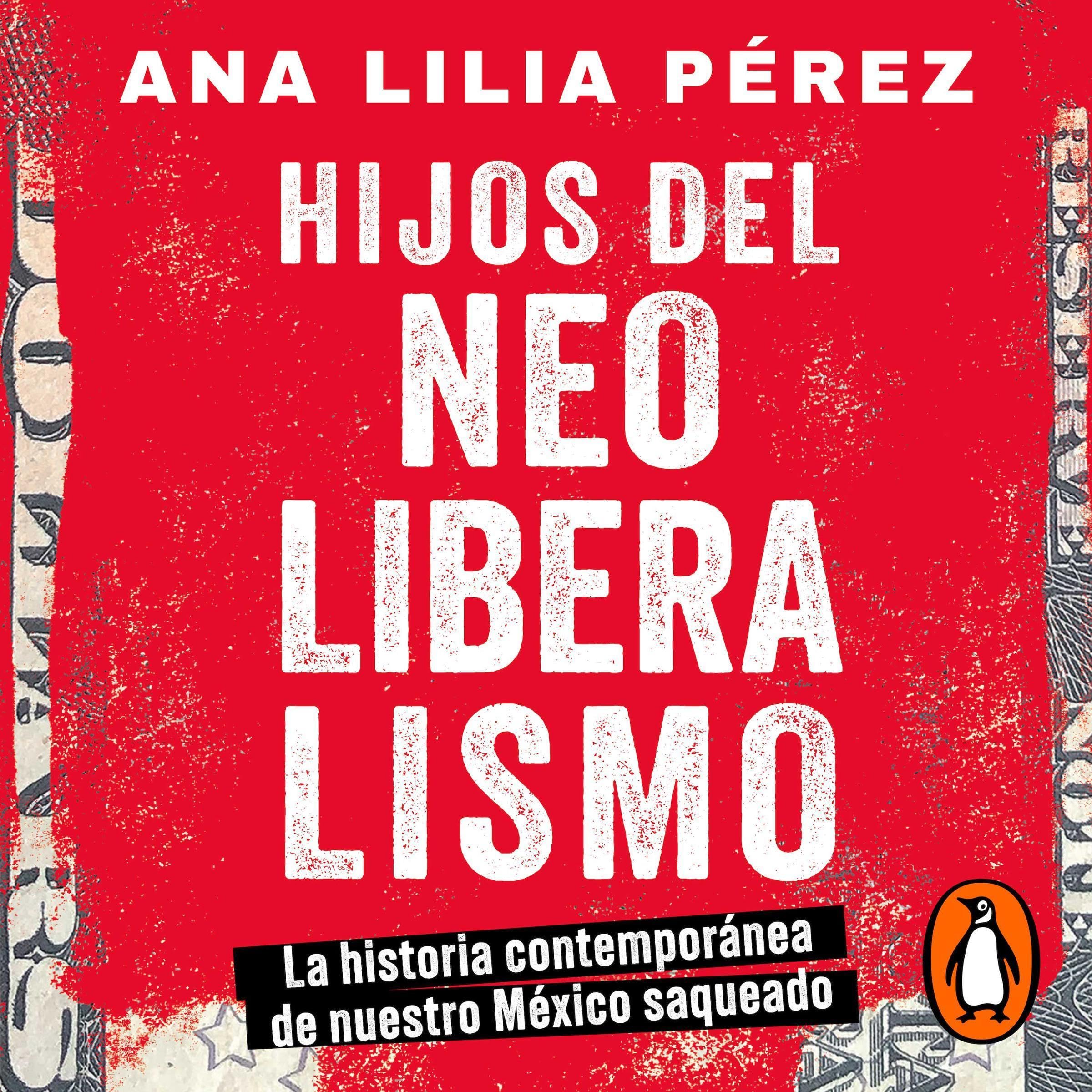 Cover art for Hijos del Neoliberalismo [Children of Neoliberalism]