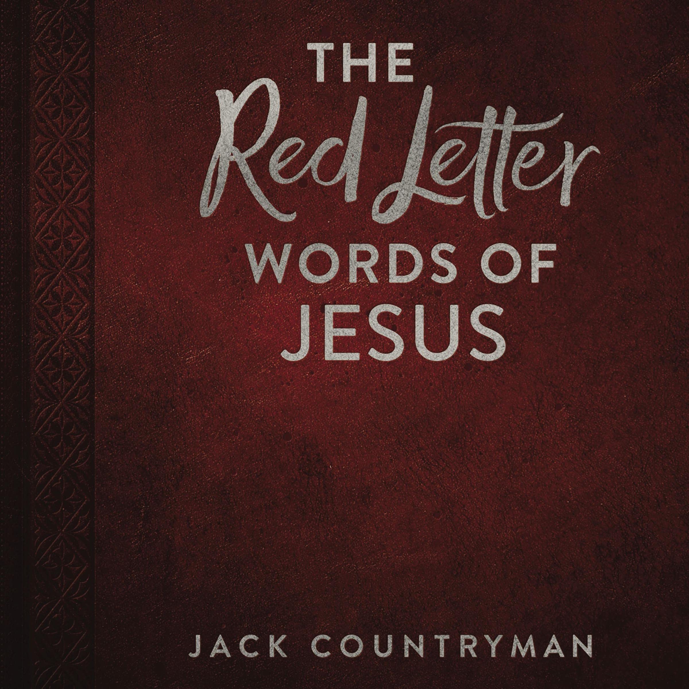 The Red Letter Words of Jesus