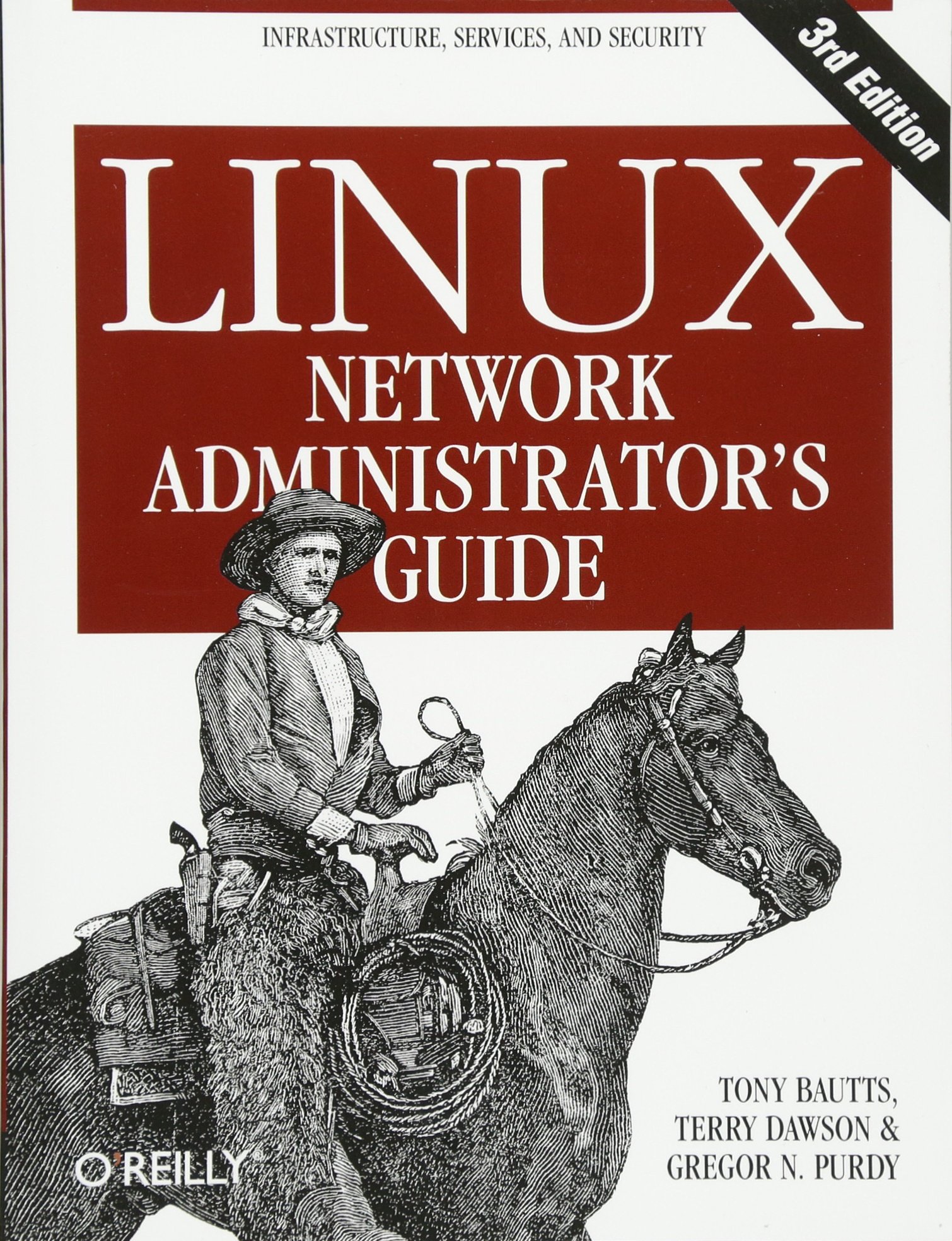 Linux Network Administrator's Guide 3e