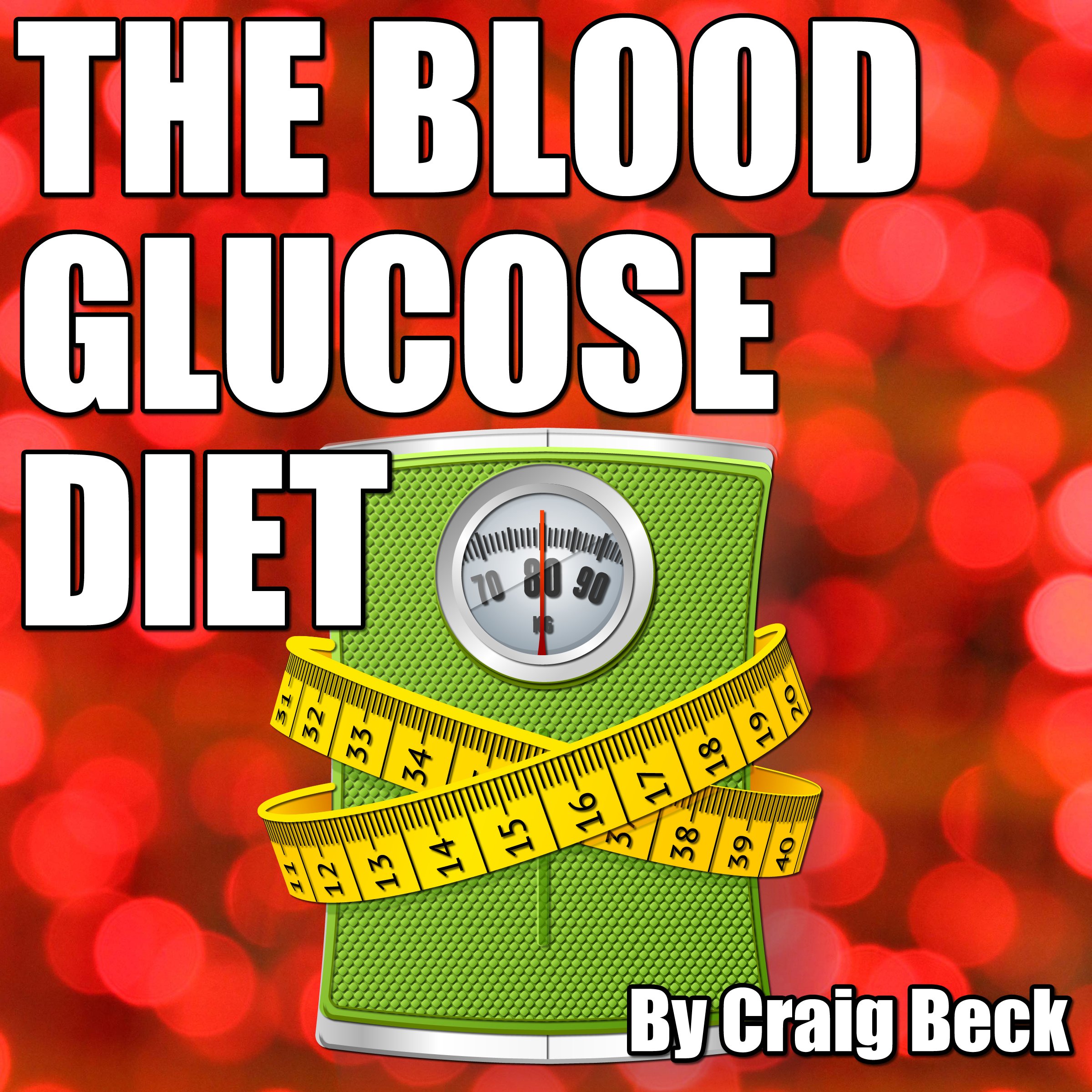Cover art for The Blood Glucose Diet