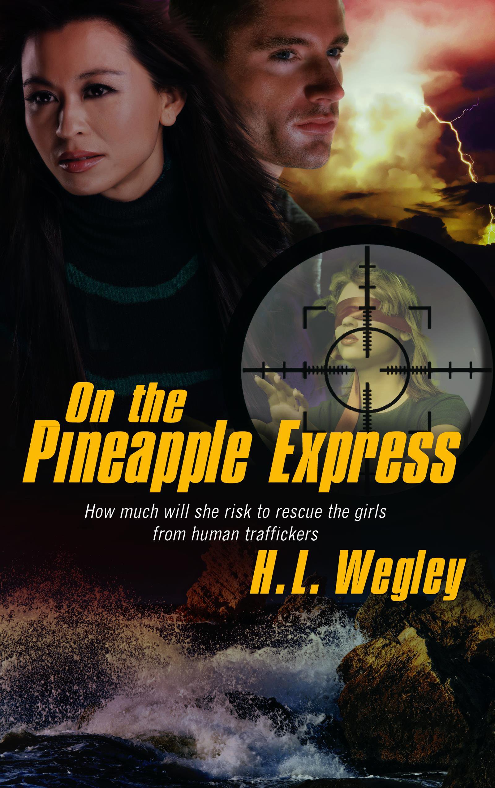 On the Pineapple Express: Volume 2 (Pure Genius)