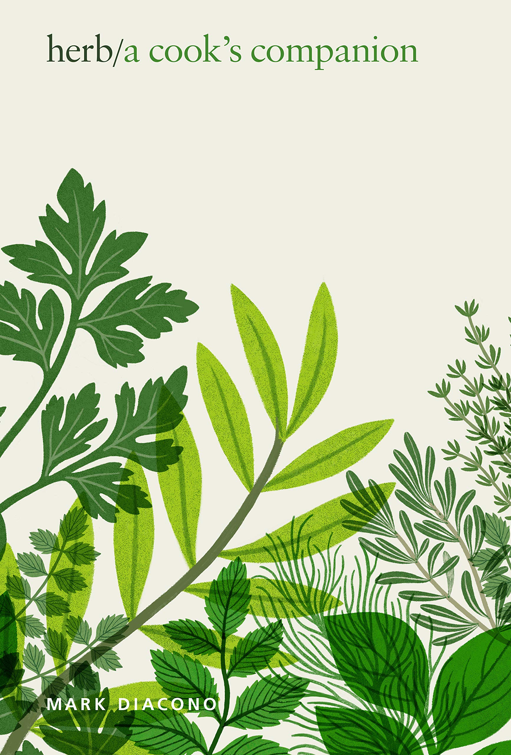 Herb: A Cook's Companion,Mark Diacono