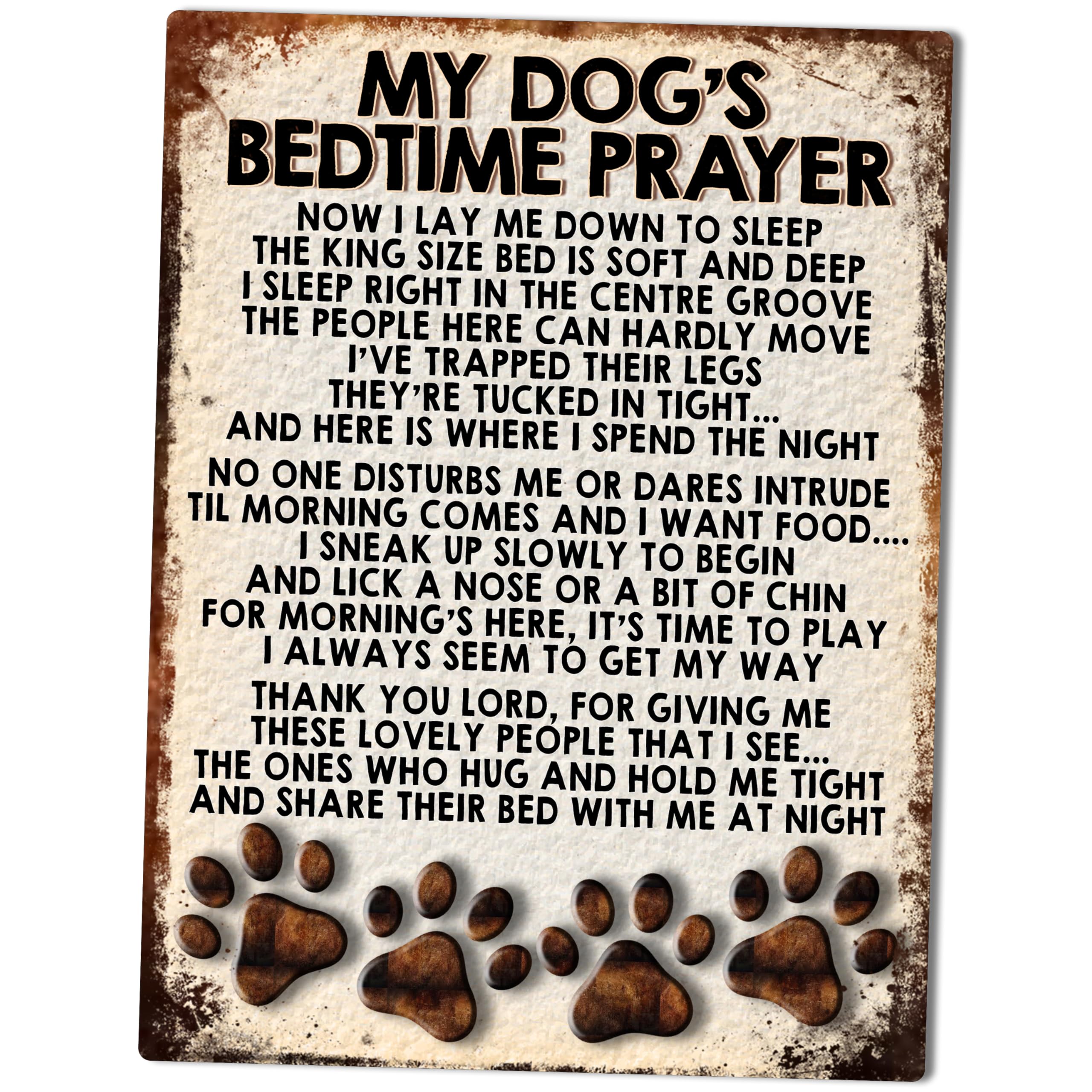 Shawprint MY DOG'S BEDTIME PRAYER RETRO STYLE METAL TIN SIGN/PLAQUE DOG BREEDS (Any Dog No Breed) (8" x 6")