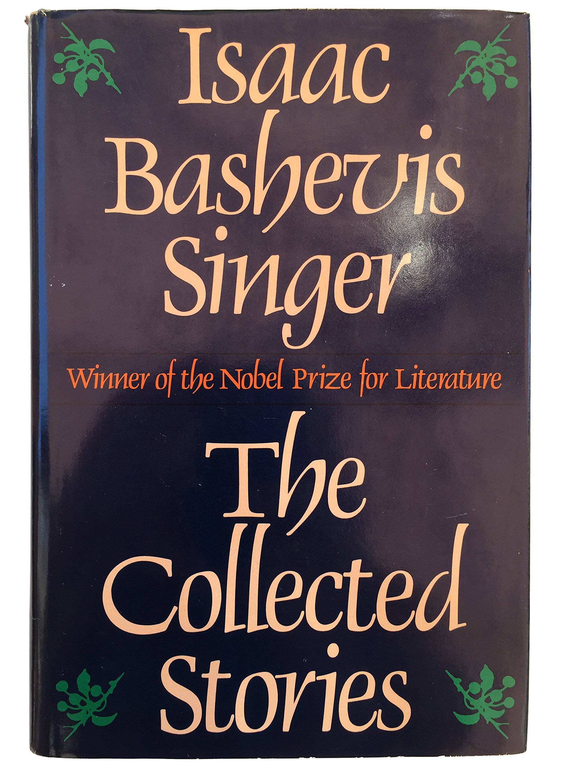 The Collected Stories of Isaac Bashevis Singer