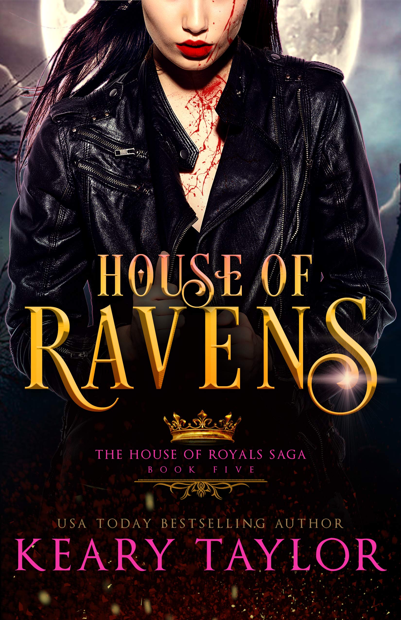 House of Ravens: Blood Descendants Universe (House of Royals Book 5)