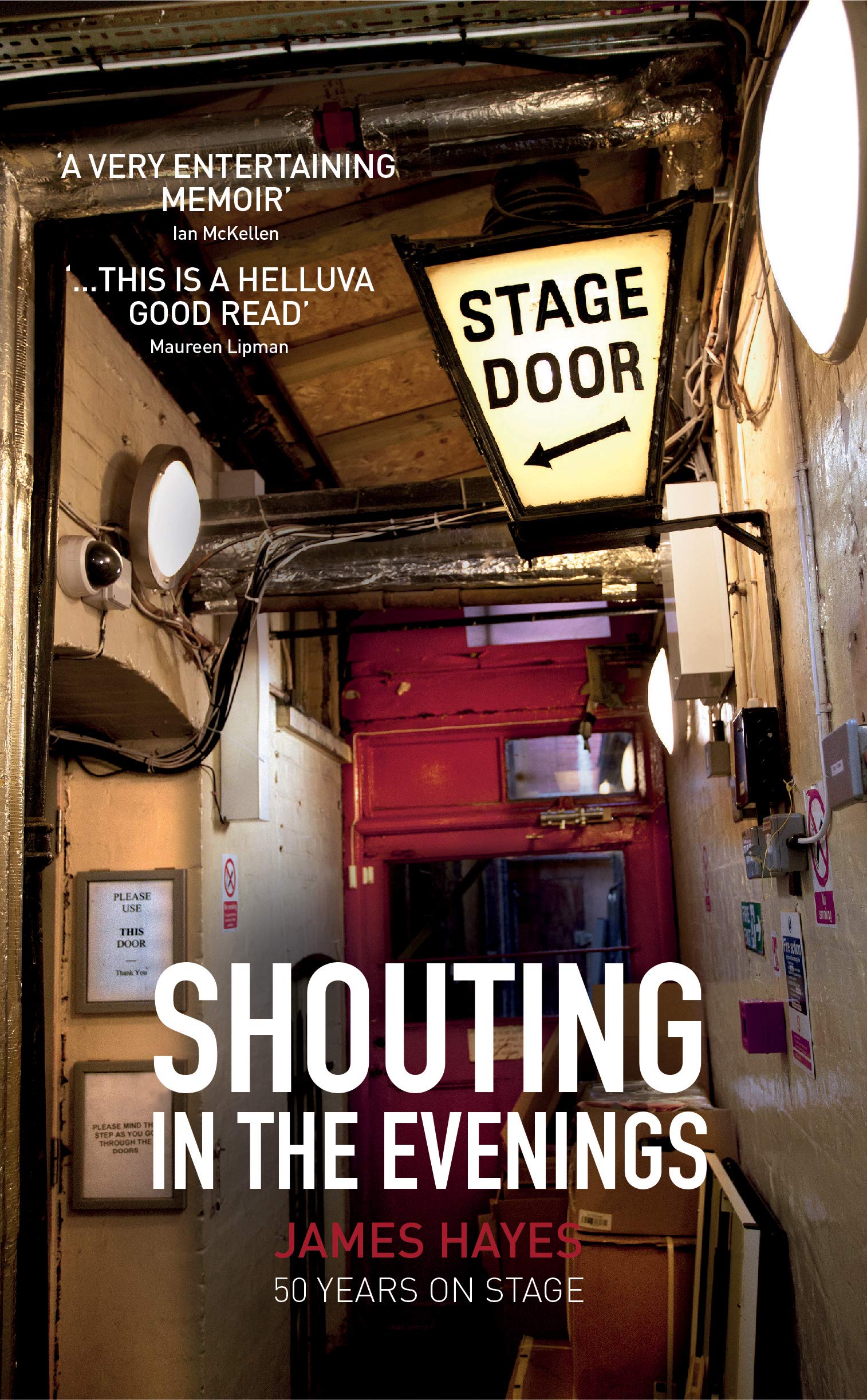 Shouting in the Evenings 50 Years on the Stage by James Hayes (Paperback Book)
