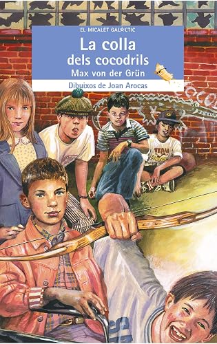 La colla dels cocodrils: 71 (El Micalet Galàctic)