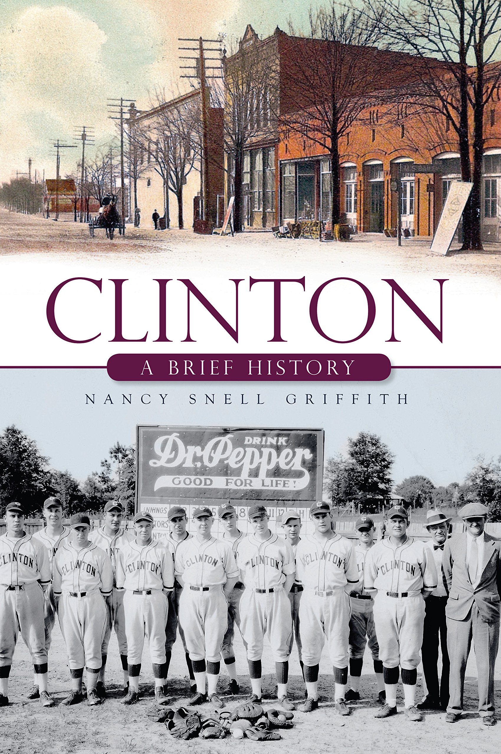 Clinton: A Brief History