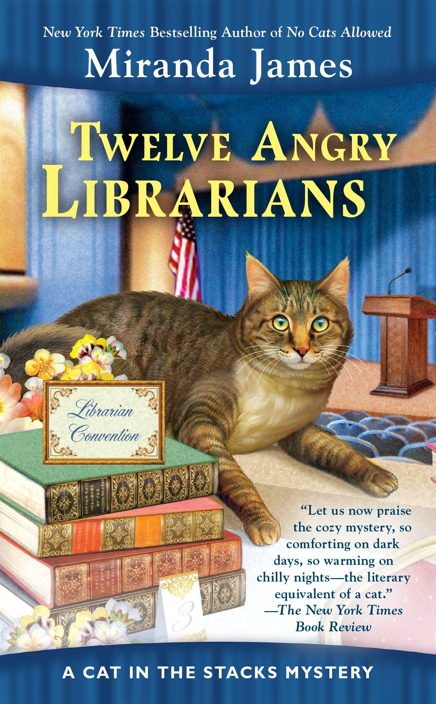 Twelve Angry Librarians: 8 (Cat in the Stacks Mystery)