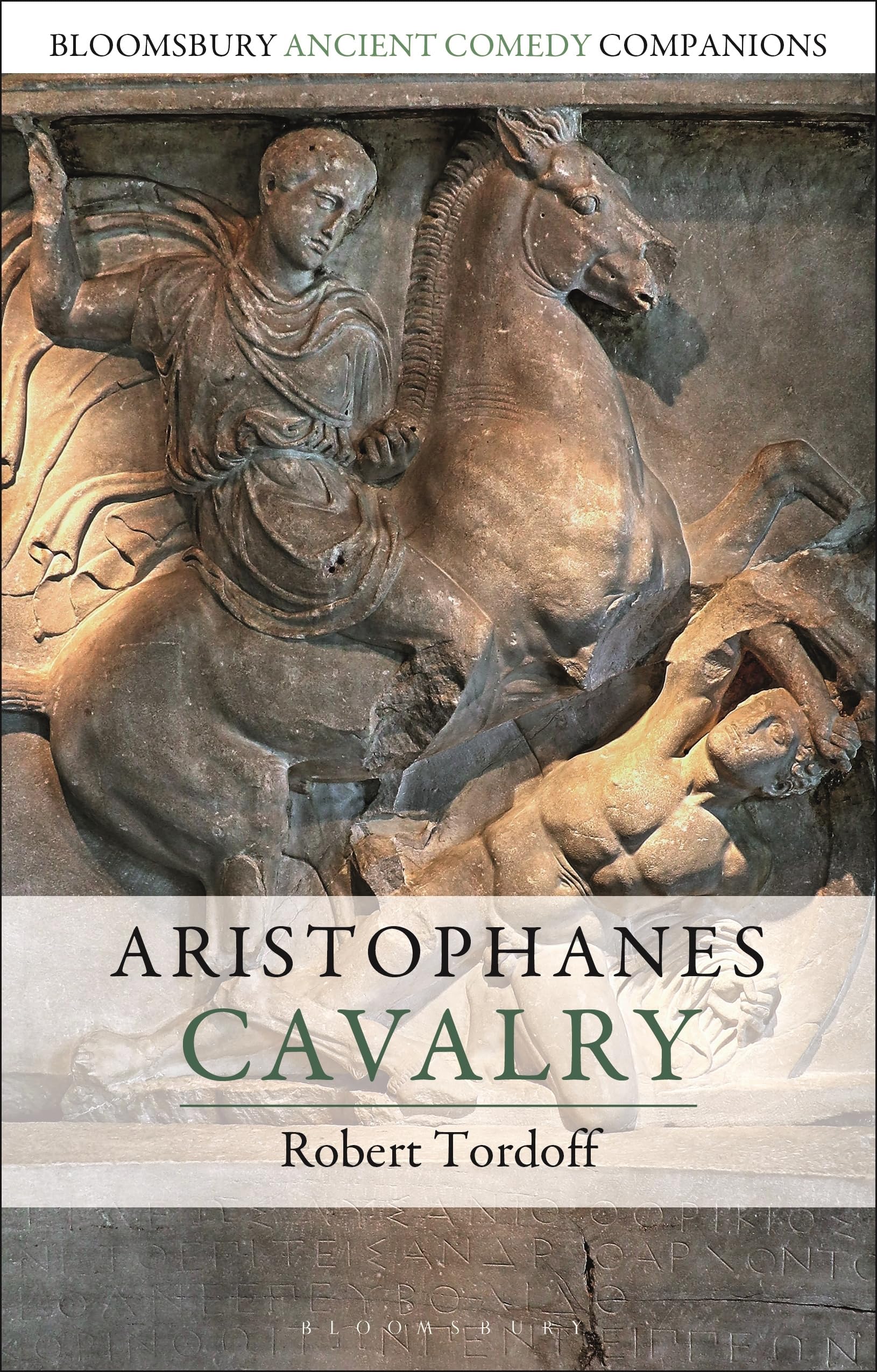 Bloomsbury Ancient Comedy Companions Ser.: Aristophanes: Cavalry by Robert ...