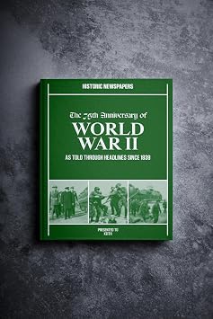Historic Newspapers - Personalised War Newspaper History Book - War Keepsake Educational Gift- Name Printed on Cover WW2-75th Pictorial Edition