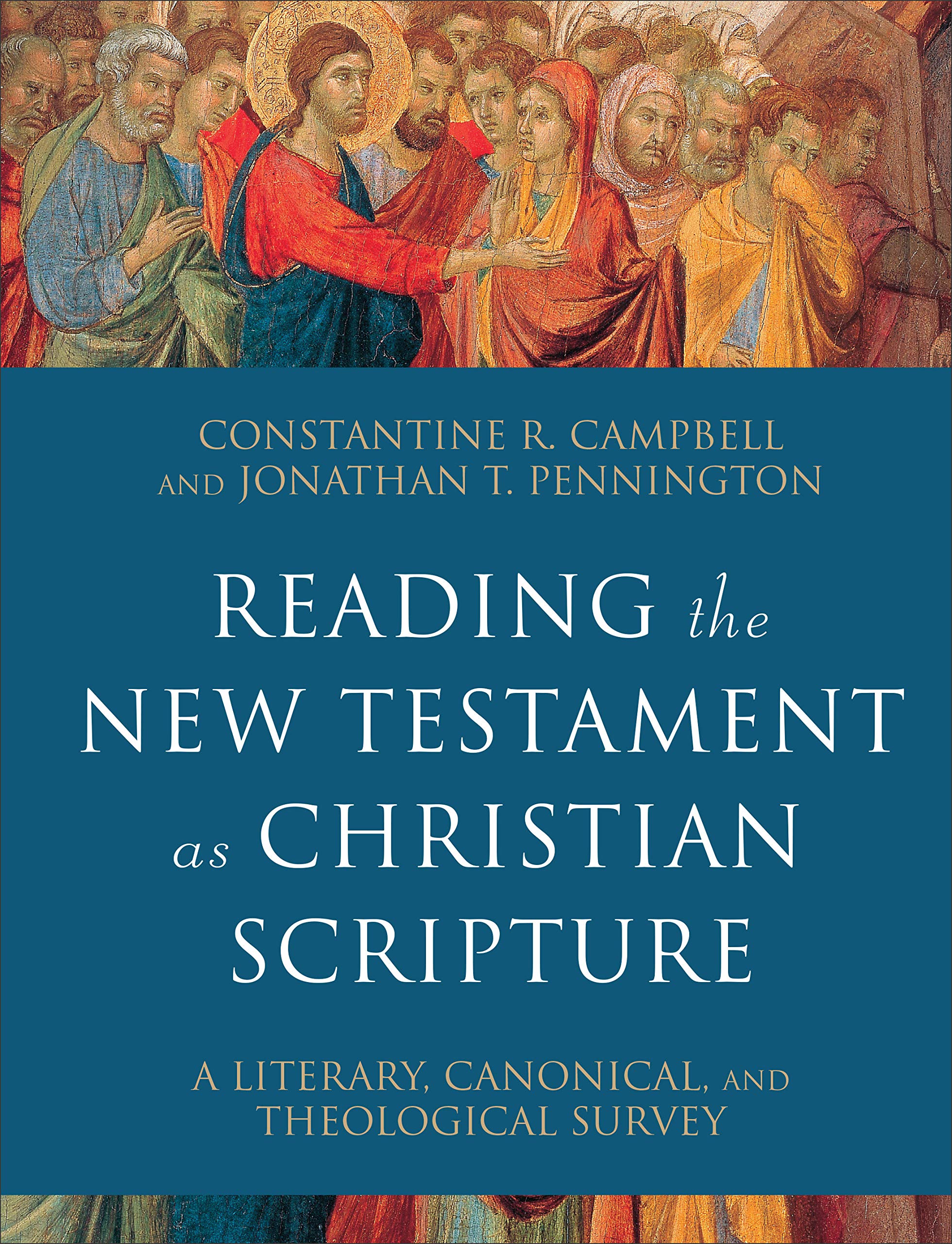 Reading the New Testament as Christian Scrip by Constantine R. Campbell HARDBACK