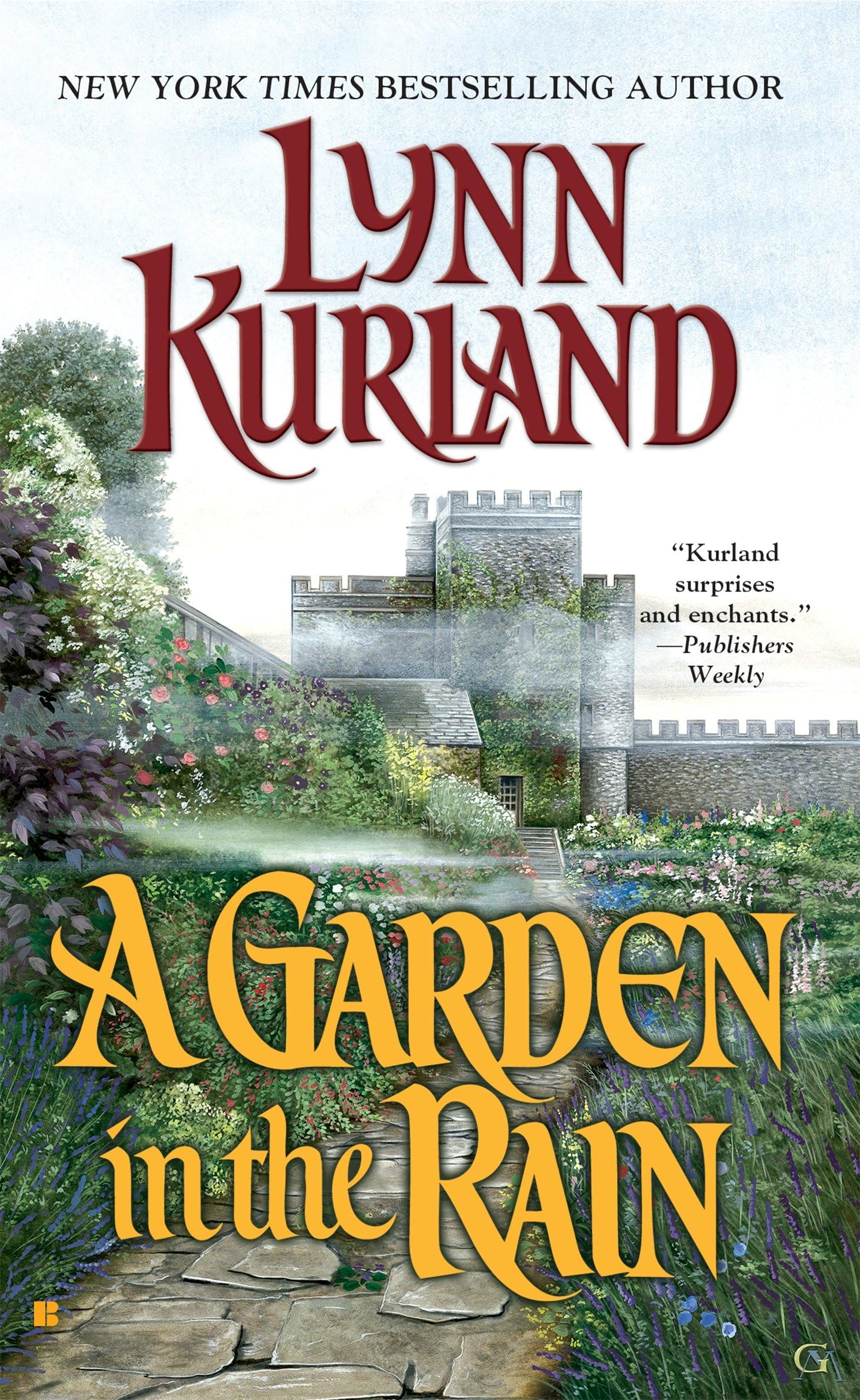 A Garden in the Rain [Mass Market Paperback] Kurland, Lynn