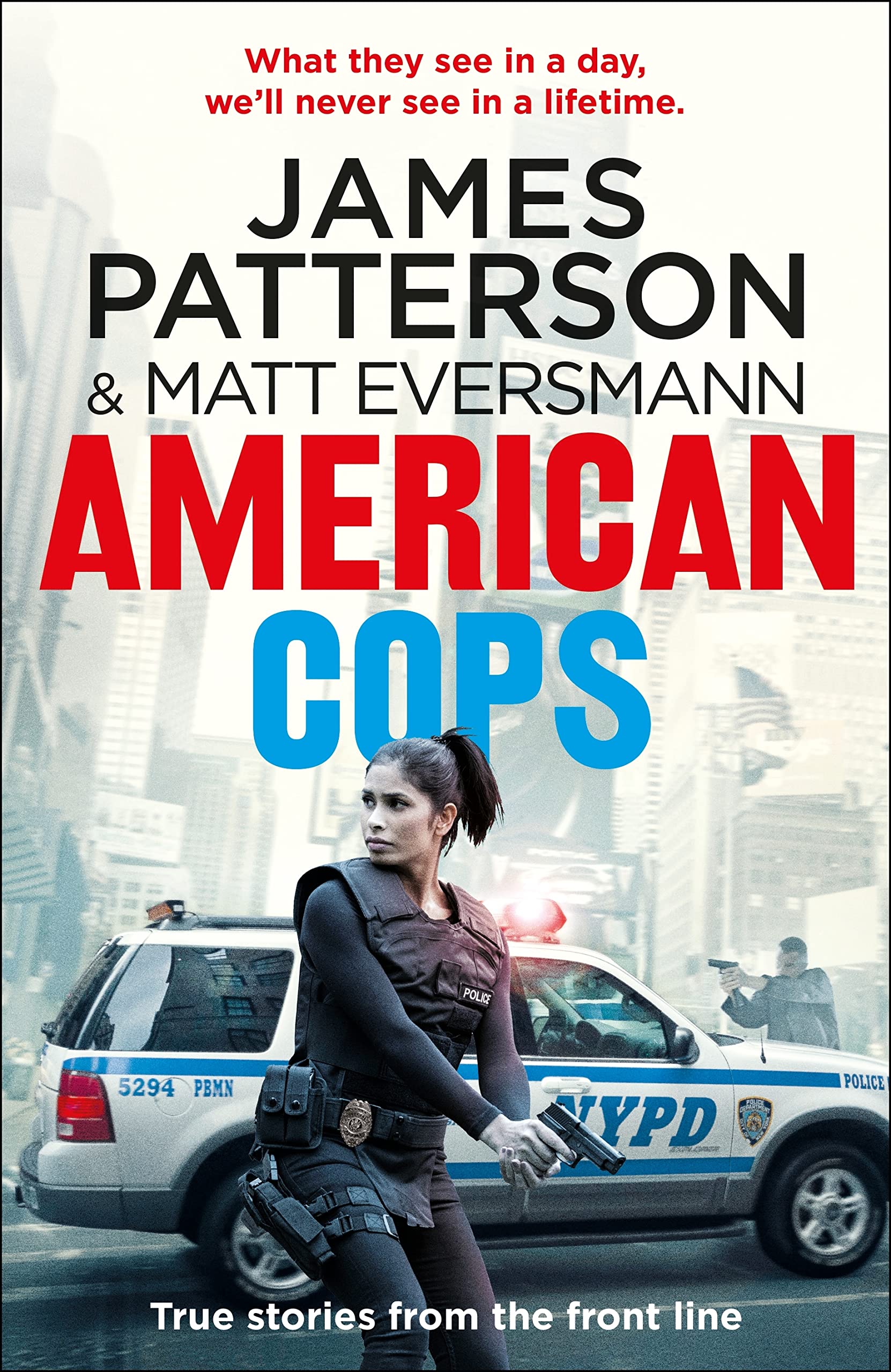 American Cops by James Patterson (Paperback Book)