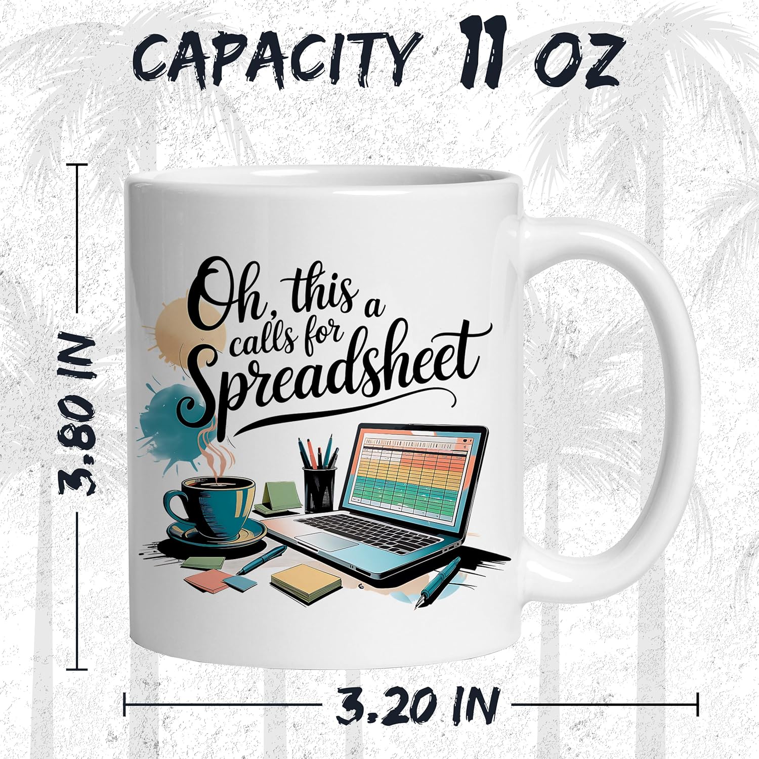 Oh This Calls For A Spreadsheet Ceramic Coffee Mug 11oz Accountant Humor Office Nerd Joke -Tea Coffee Mug with Comfortable Grip - Unique Fun Gift Cup for Office or Home - Vibrant Long-Lasting ID44991 - Image 2