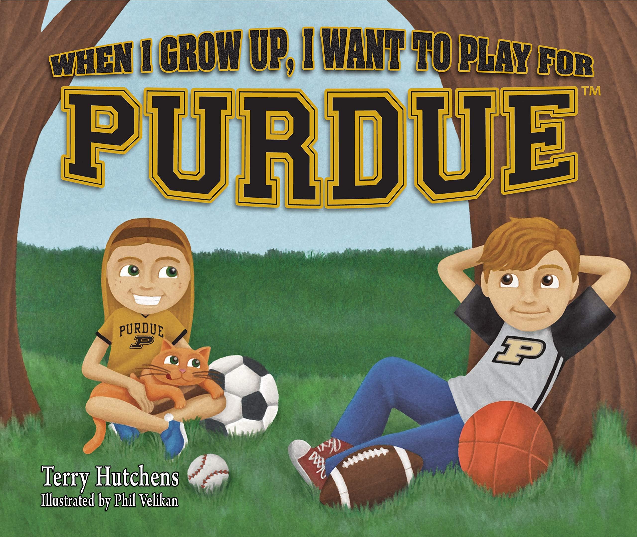 Terry HutchensWhen I Grow Up, I Want to Play for Purdue