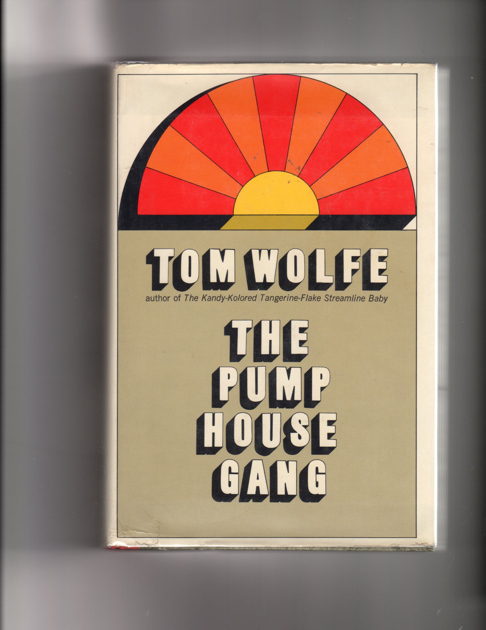 Cover of The Pump House Gang