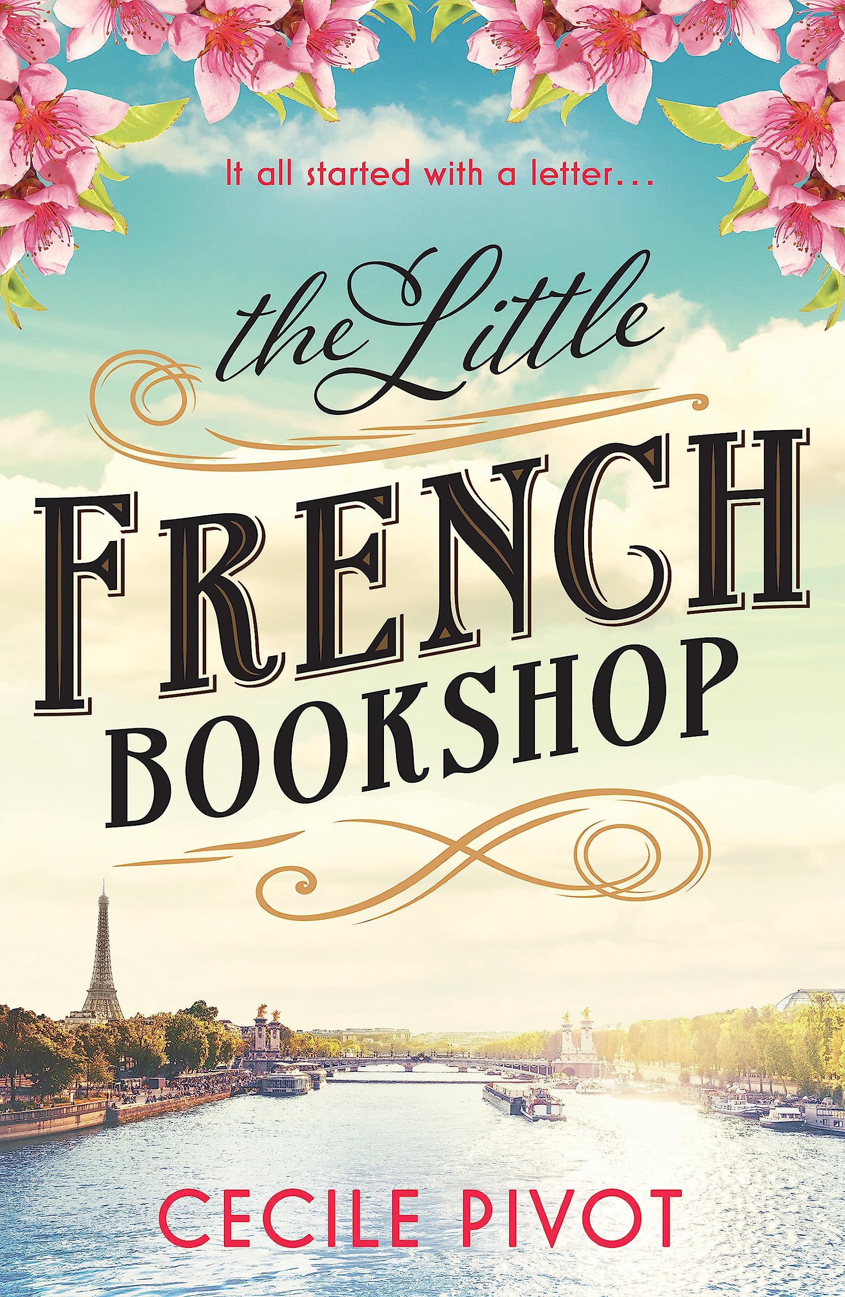 The Little French Bookshop: A tale of love, hope, mystery and belonging