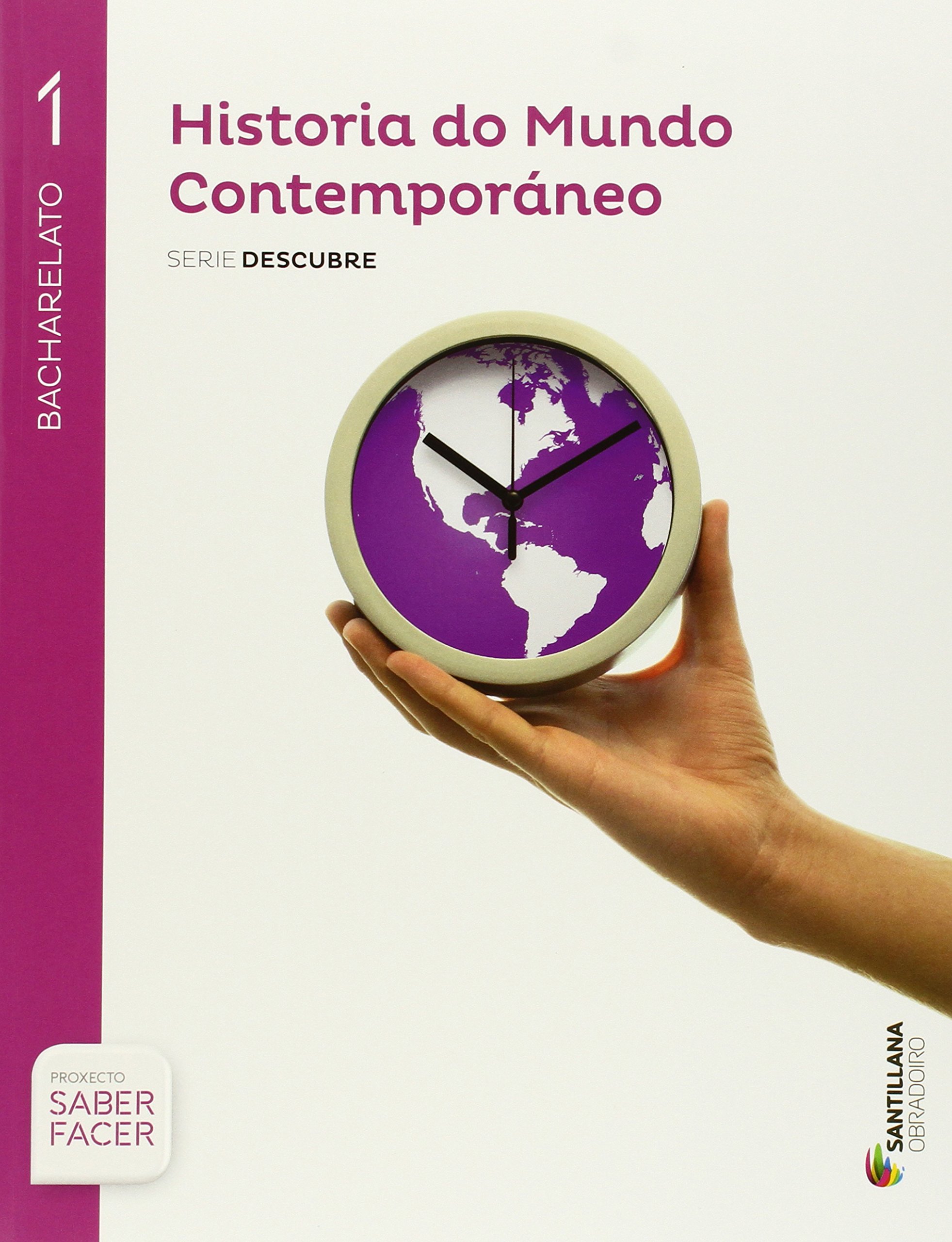 HISTORIA DO MUNDO CONTEMPORANEO SERIE DESCUBRE 1 BCH SABER FACER