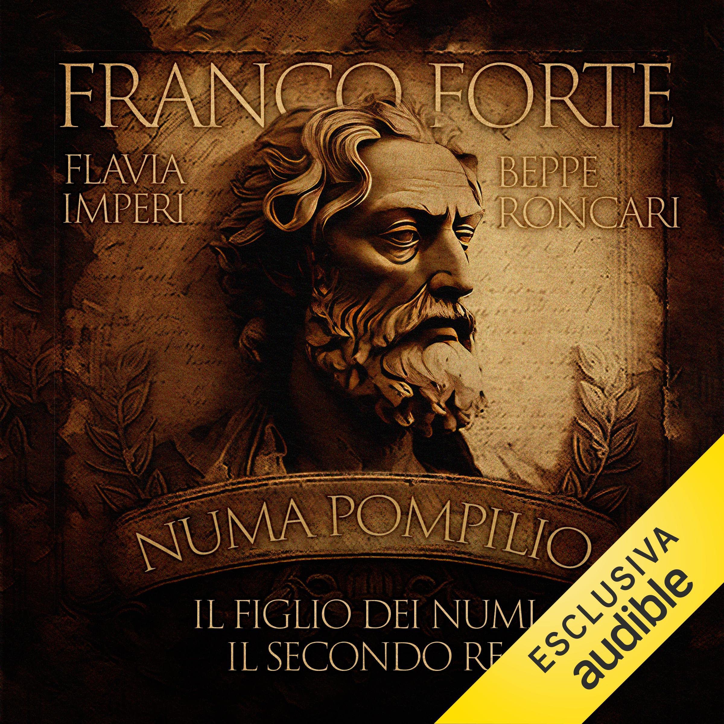 Numa Pompilio - Il figlio dei numi. Il secondo re: I re di Roma 2