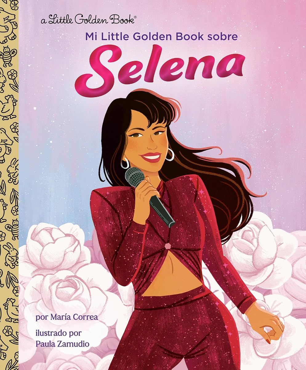 Mi Little Golden Book sobre Selena (My Little Golden Book About Selena Spanish Edition) (Little Golden Book Biographies)
