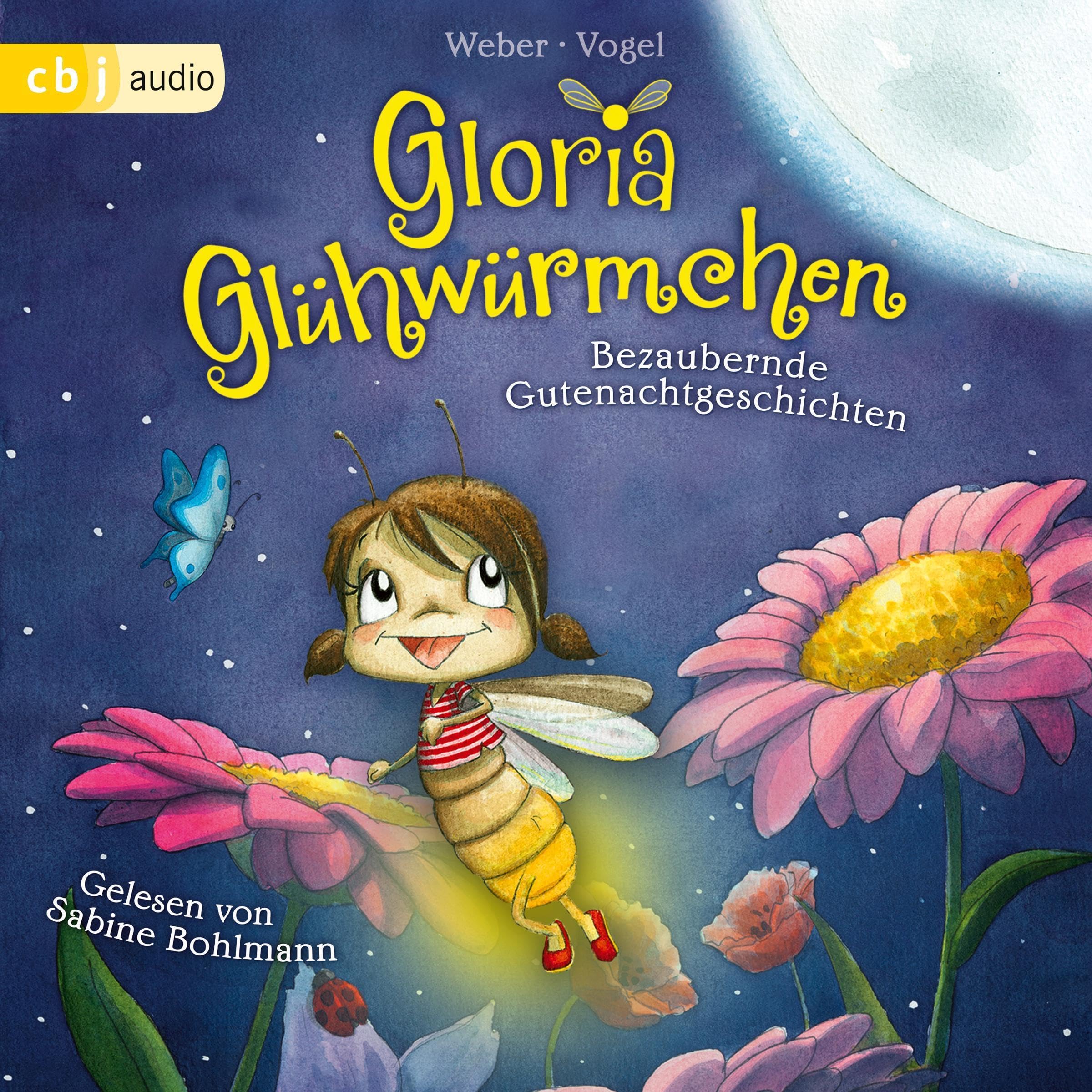 Cover art for Gloria Glühwürmchen - Bezaubernde Gutenachtgeschichten.