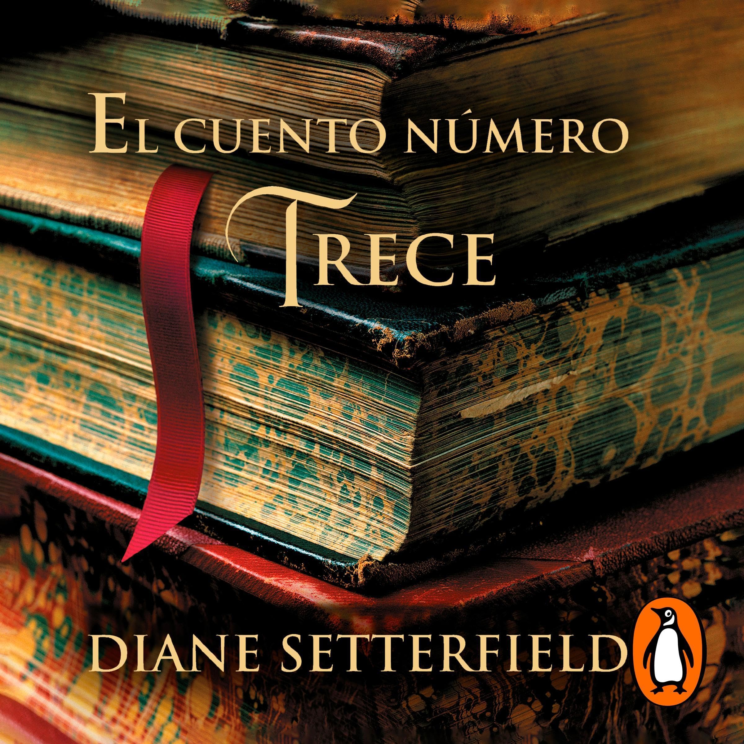 El cuento número trece [The Thirteenth Tale]